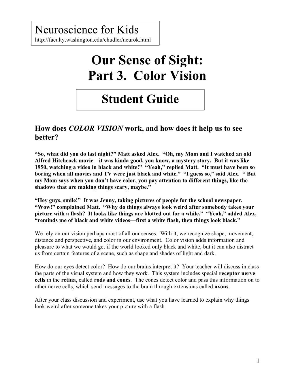 Our Sense of Sight: Part 3. Color Vision Student Guide