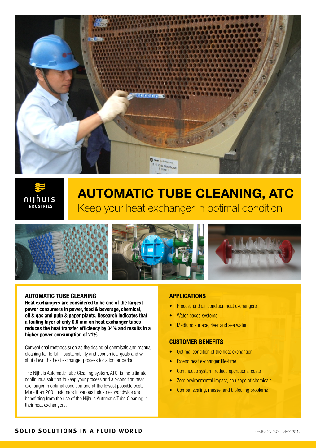 AUTOMATIC TUBE CLEANING, ATC Keep Your Heat Exchanger in Optimal Condition