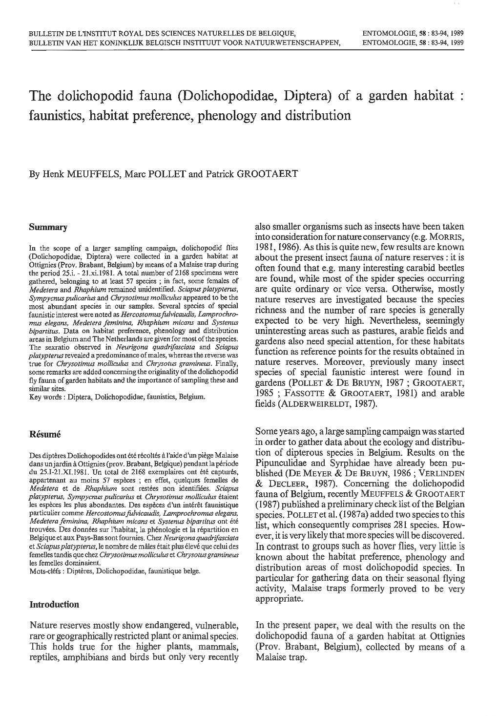 The Dolichopodid Fauna (Dolichopodidae, Diptera) of a Garden Habitat Faunistics, Habitat Preference, Phenology and Distribution