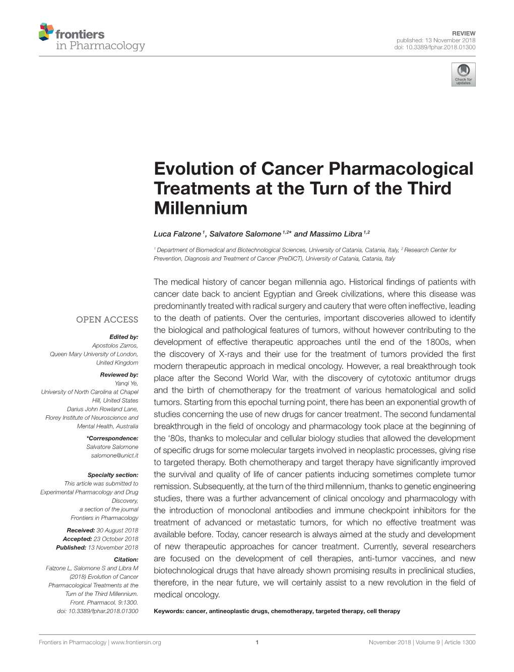 Evolution of Cancer Pharmacological Treatments at the Turn of the Third Millennium