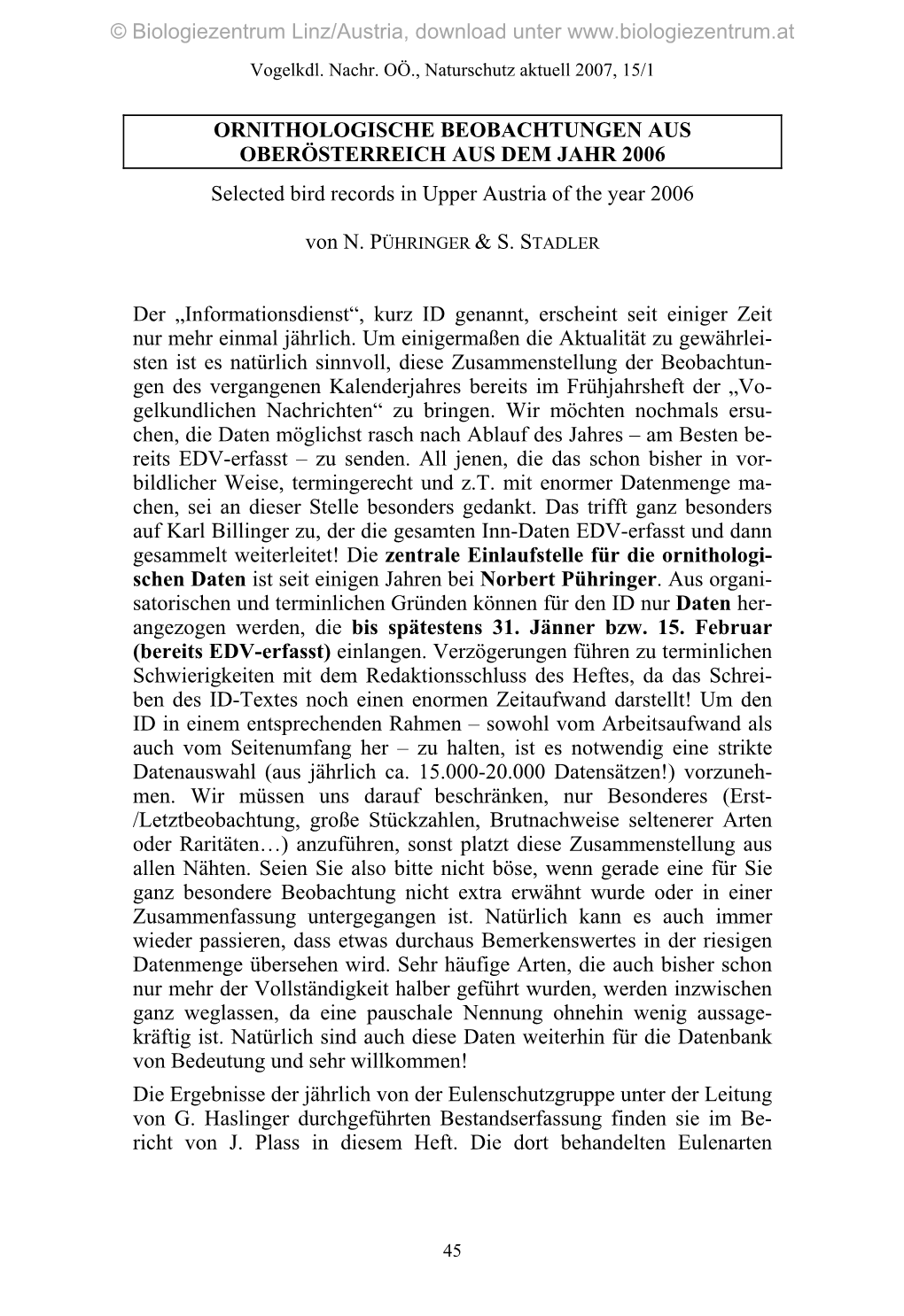 ORNITHOLOGISCHE BEOBACHTUNGEN AUS OBERÖSTERREICH AUS DEM JAHR 2006 Selected Bird Records in Upper Austria of the Year 2006