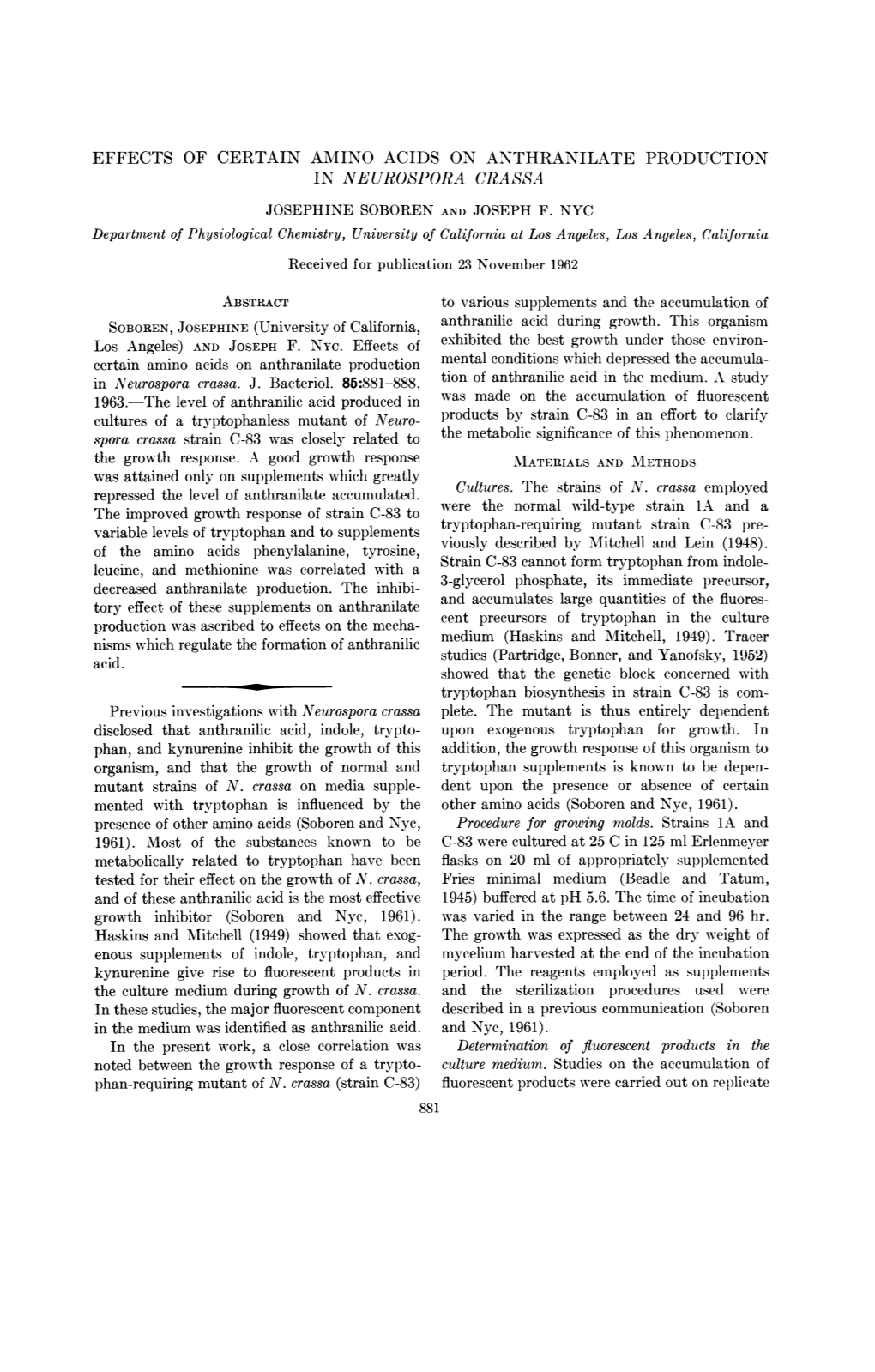 Effects of Certain Amino Acids on Anthranilate Production in Neurospora Crassa Josephine Soboren and Joseph F