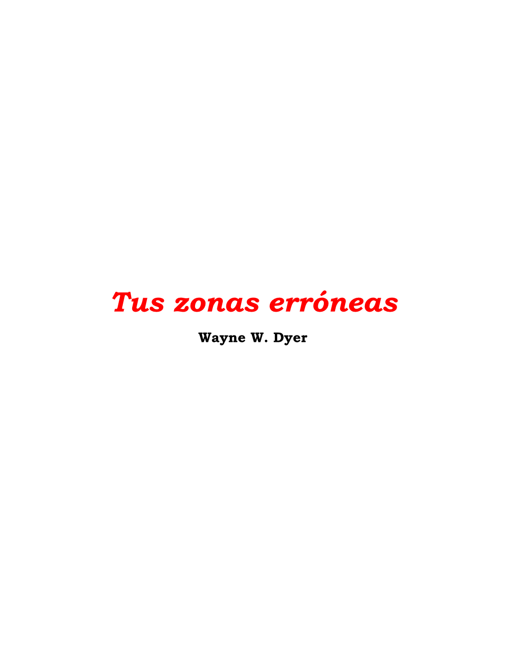 Tus Zonas Erróneas