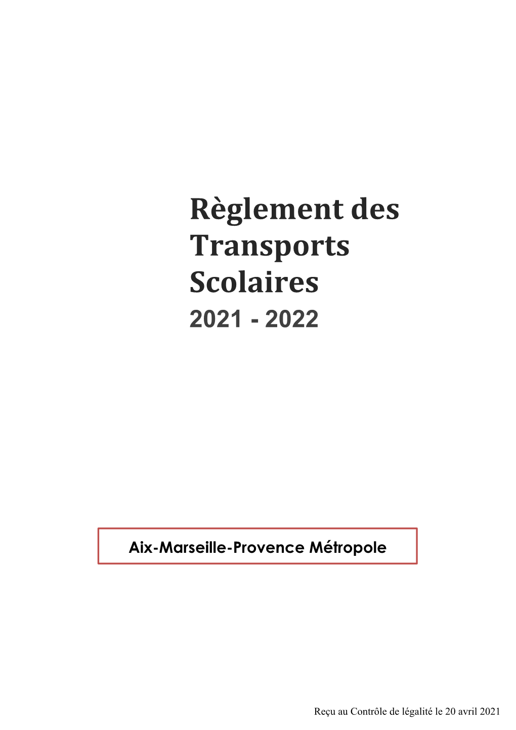 Règlement Des Transports Scolaires 2021 - 2022