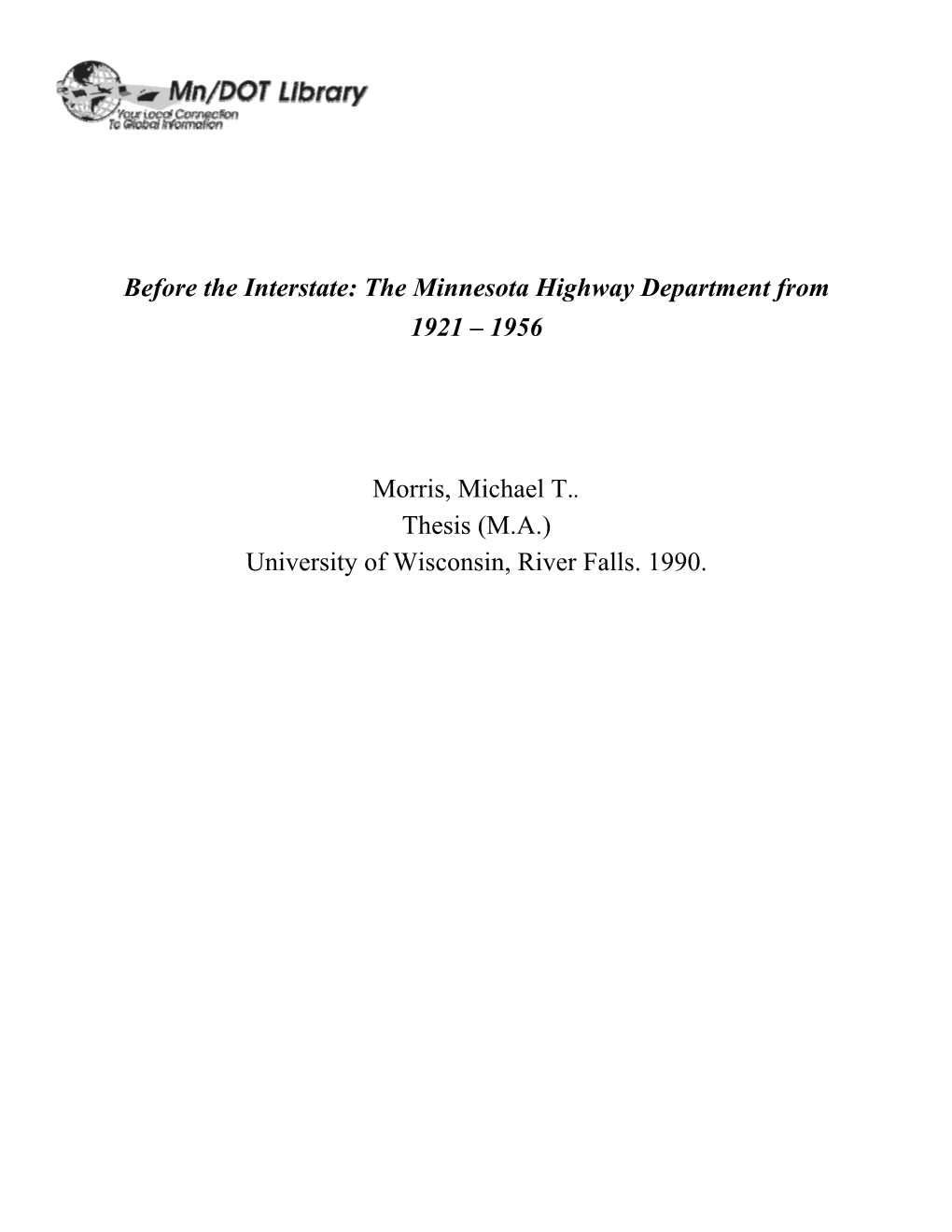 Before the Interstate: the Minnesota Highway Department from 1921 – 1956