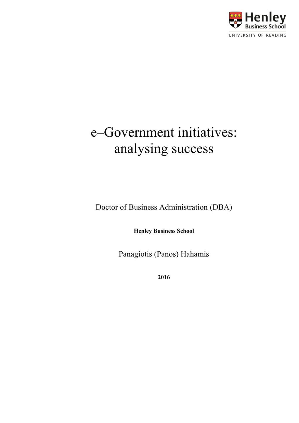E–Government Initiatives: Analysing Success