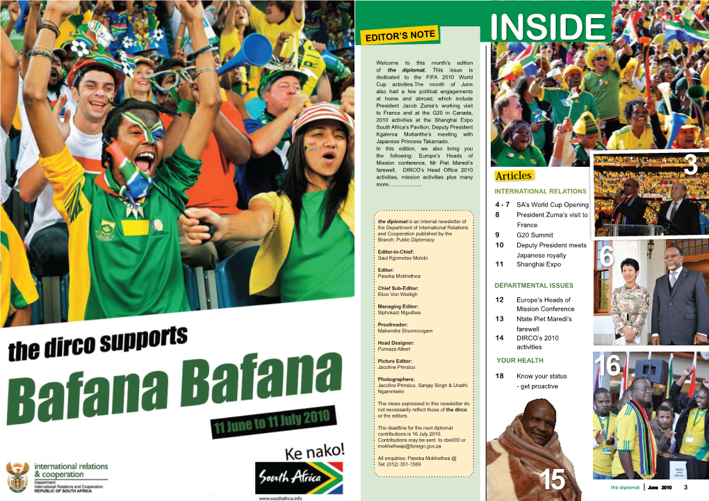 June 2010 15 the Diplomat June 2010 3 South Africa’S World Cup Grand Opening Pictures: Sanjay Singh