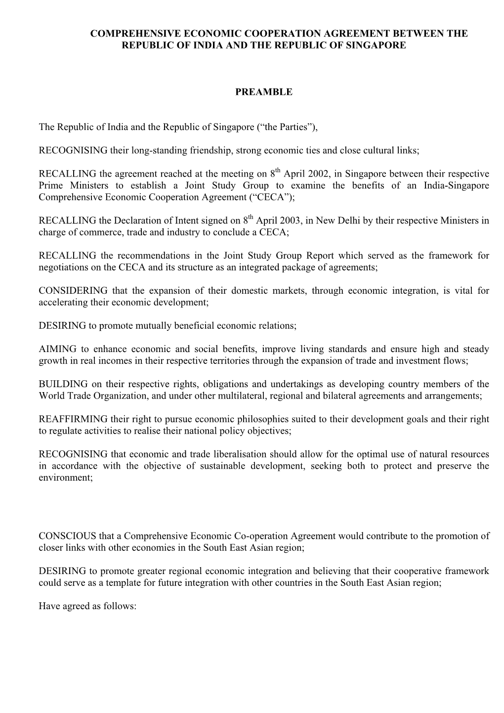 Comprehensive Economic Cooperation Agreement Between the Republic of India and the Republic of Singapore