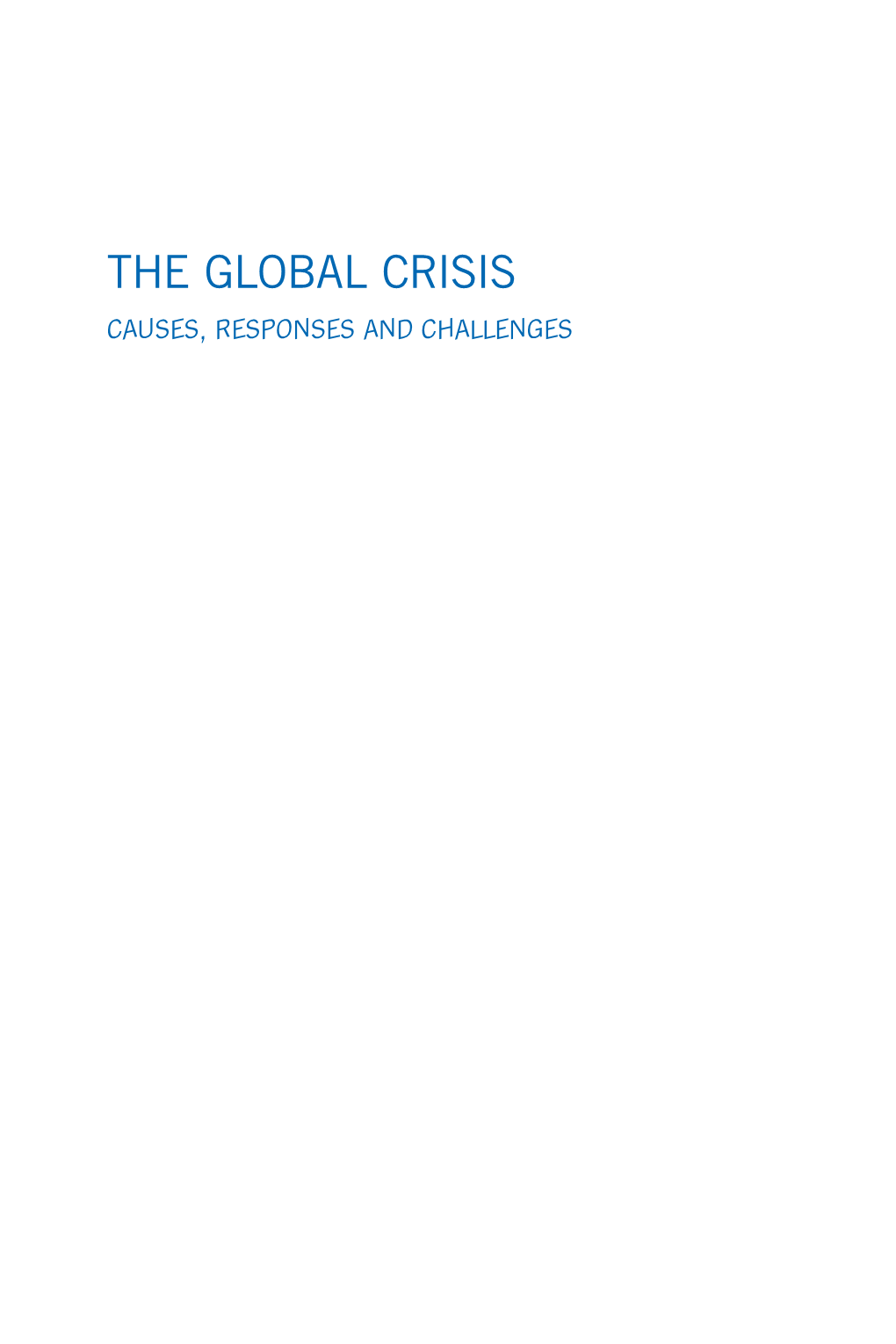 The Global Crisis. Causes, Responses and Challengespdf