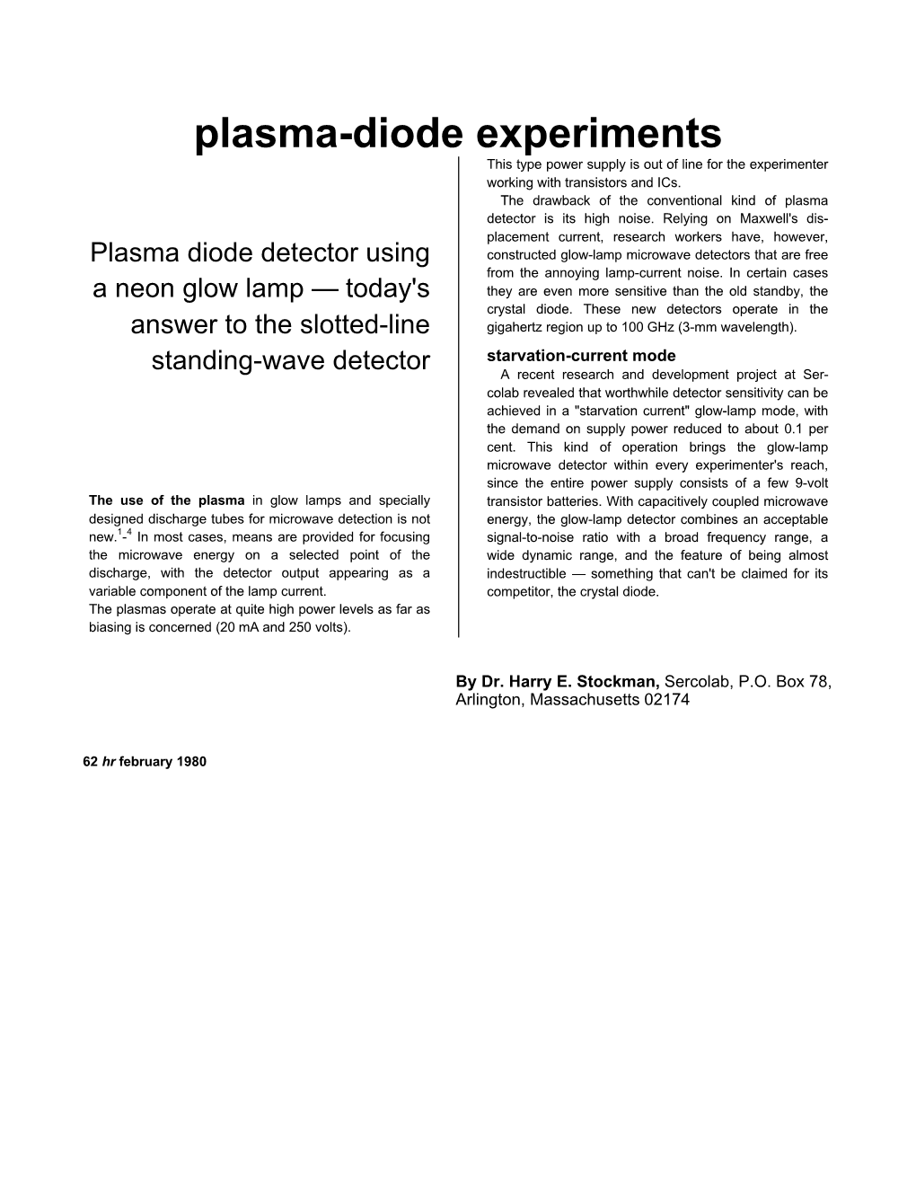 Plasma-Diode Experiments This Type Power Supply Is out of Line for the Experimenter Working with Transistors and Ics