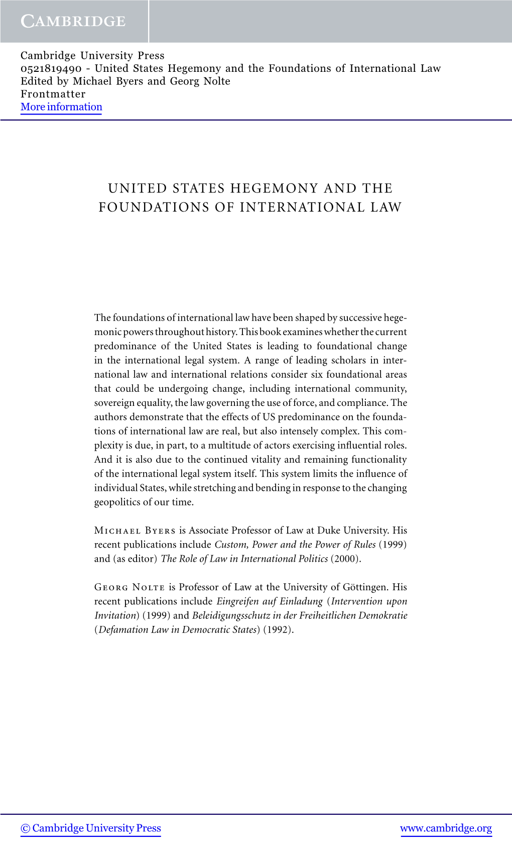 United States Hegemony and the Foundations of International Law Edited by Michael Byers and Georg Nolte Frontmatter More Information