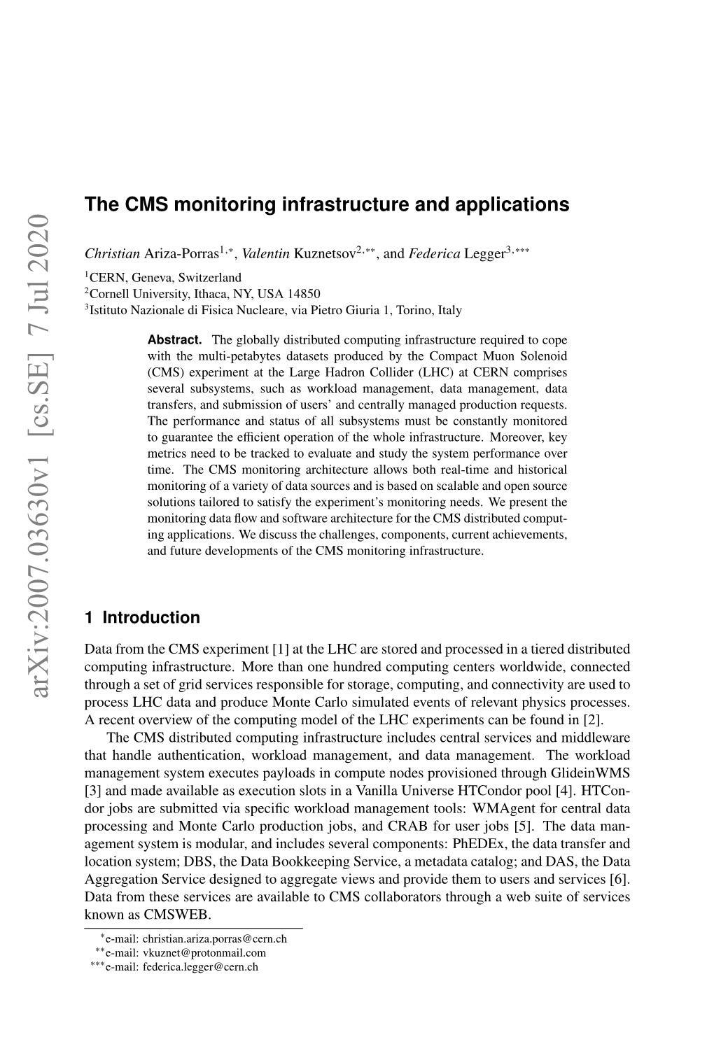 Arxiv:2007.03630V1 [Cs.SE] 7 Jul 2020 Process LHC Data and Produce Monte Carlo Simulated Events of Relevant Physics Processes