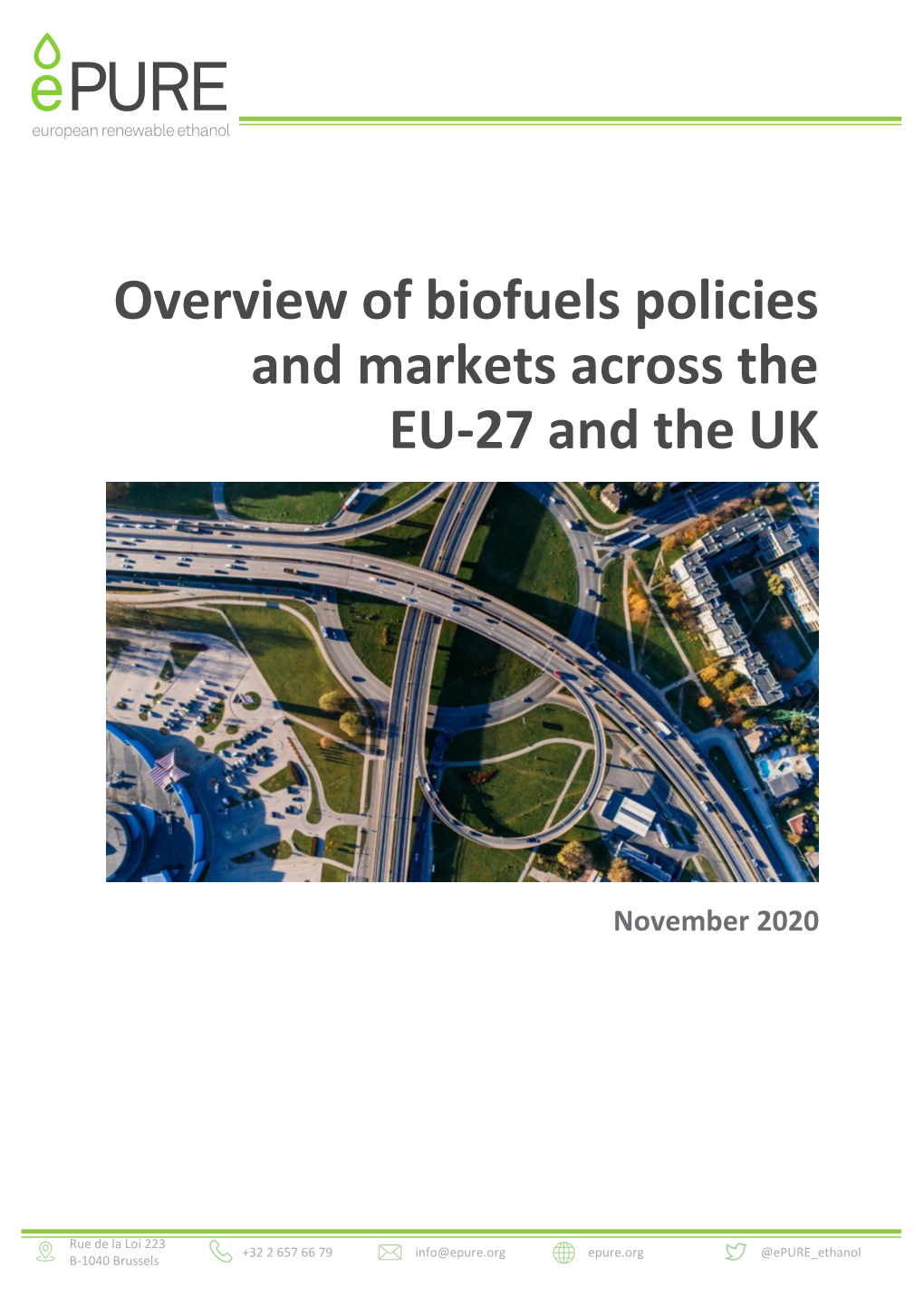 Overview of Biofuels Policies and Markets Across the EU-27 and the UK