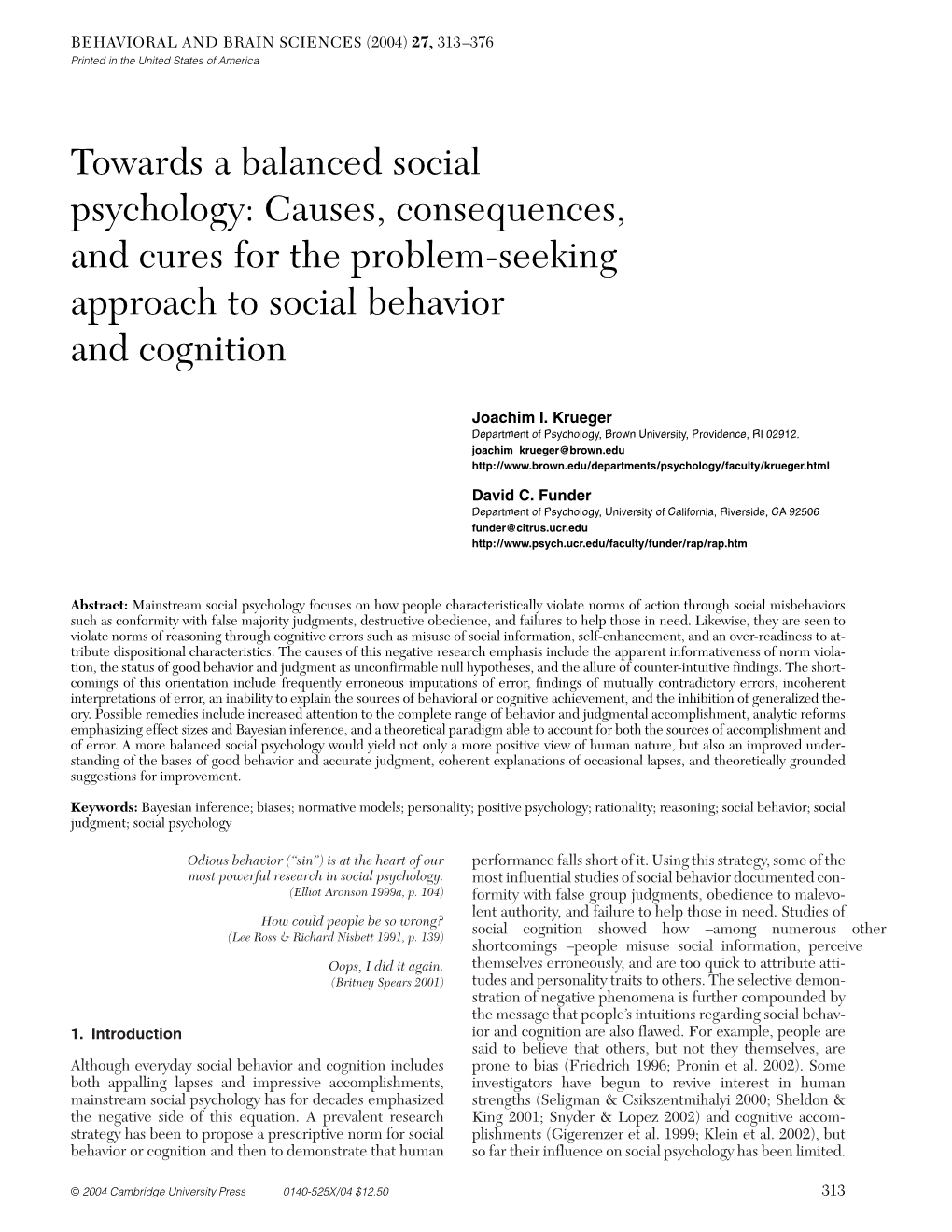 Social Psychology: Causes, Consequences, and Cures for the Problem-Seeking Approach to Social Behavior and Cognition