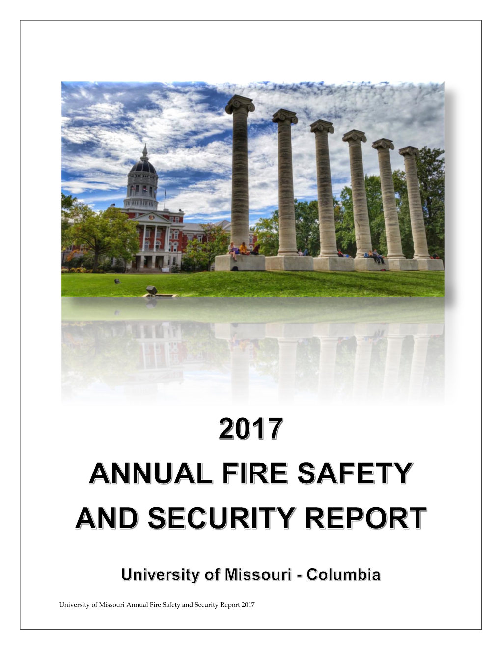 University of Missouri Annual Fire Safety and Security Report 2017