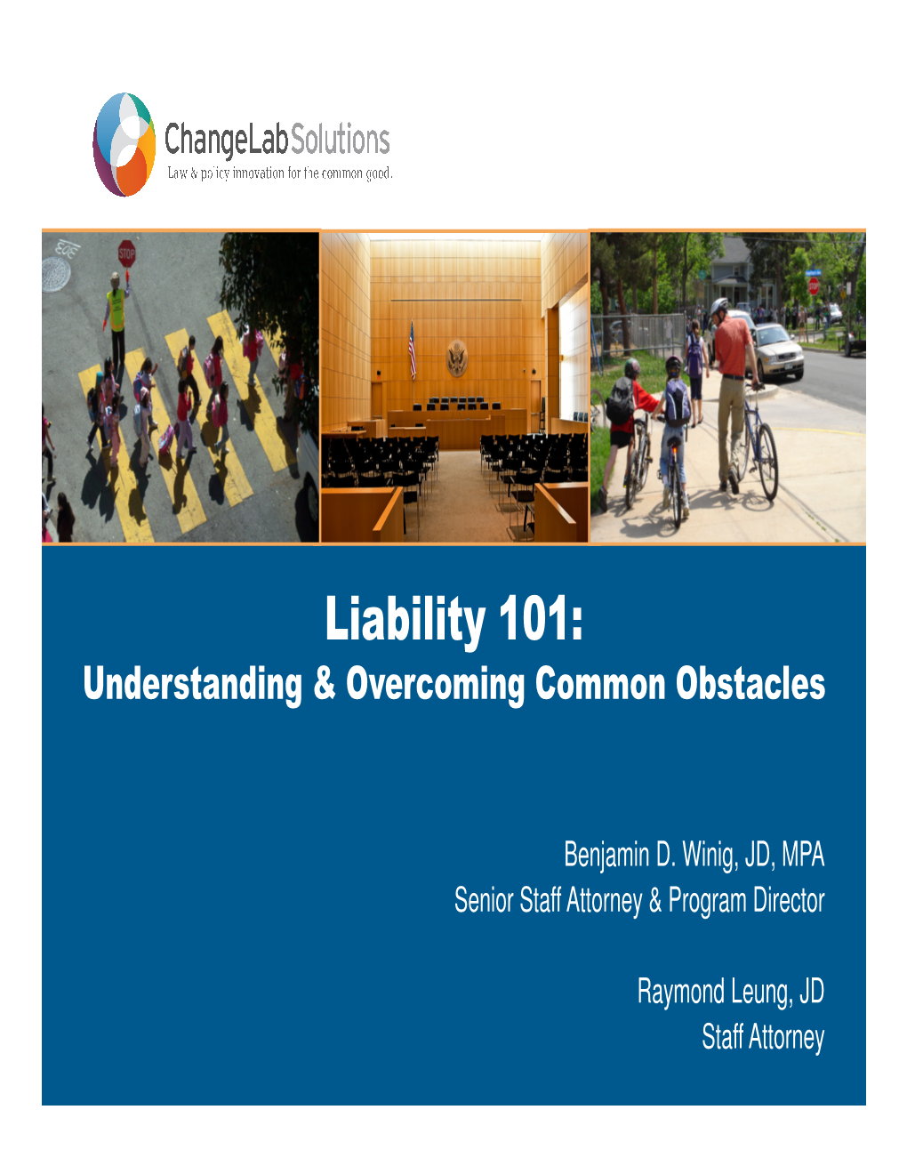 Liability 101: Understanding & Overcoming Common Obstacles