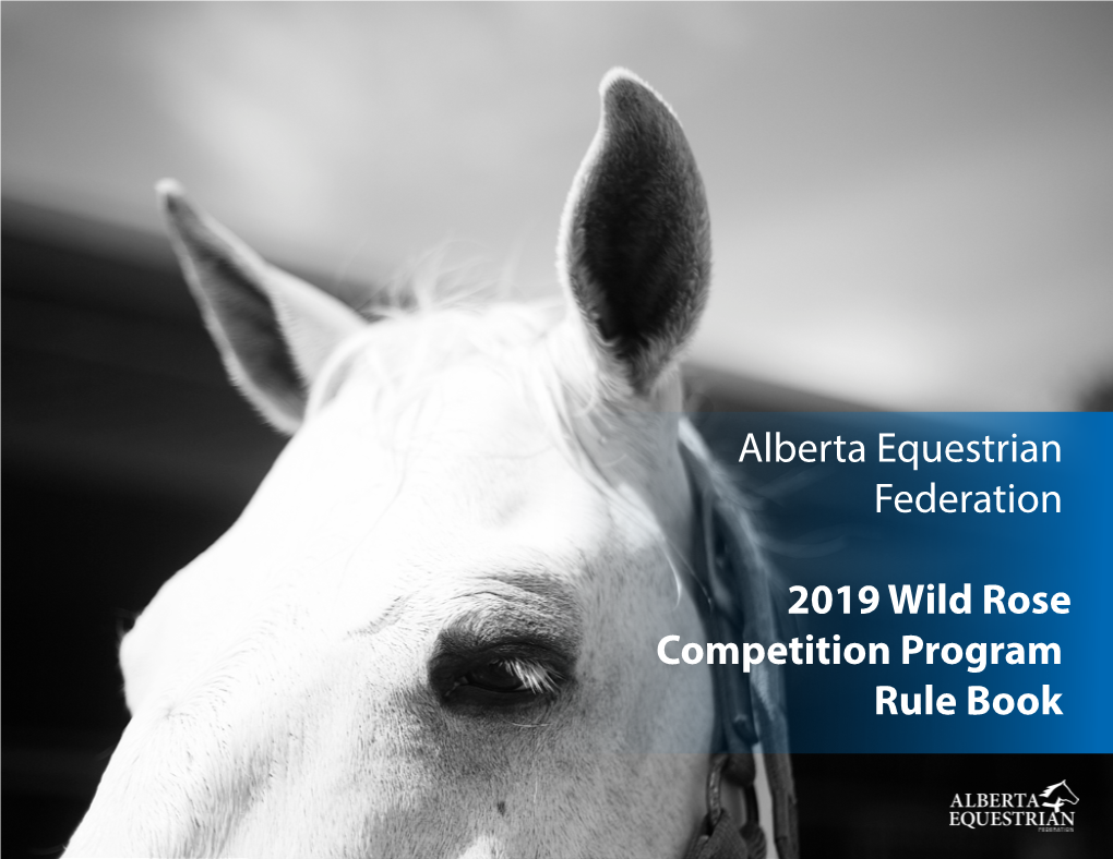 Alberta Equestrian Federation 2019 Wild Rose Competition Program