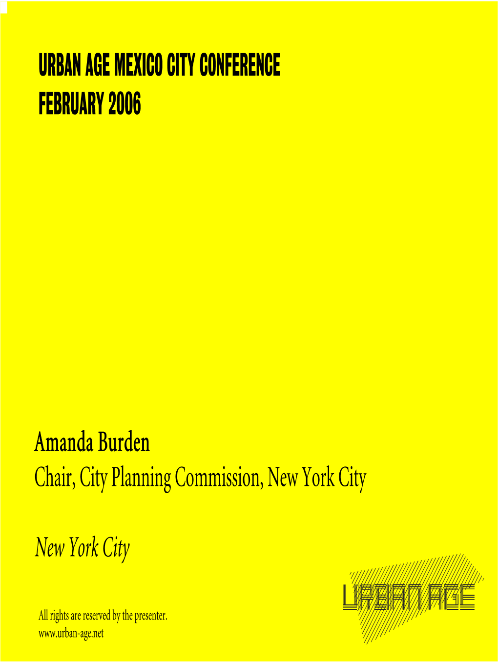 Amanda Burden Chair, City Planning Commission, New York City