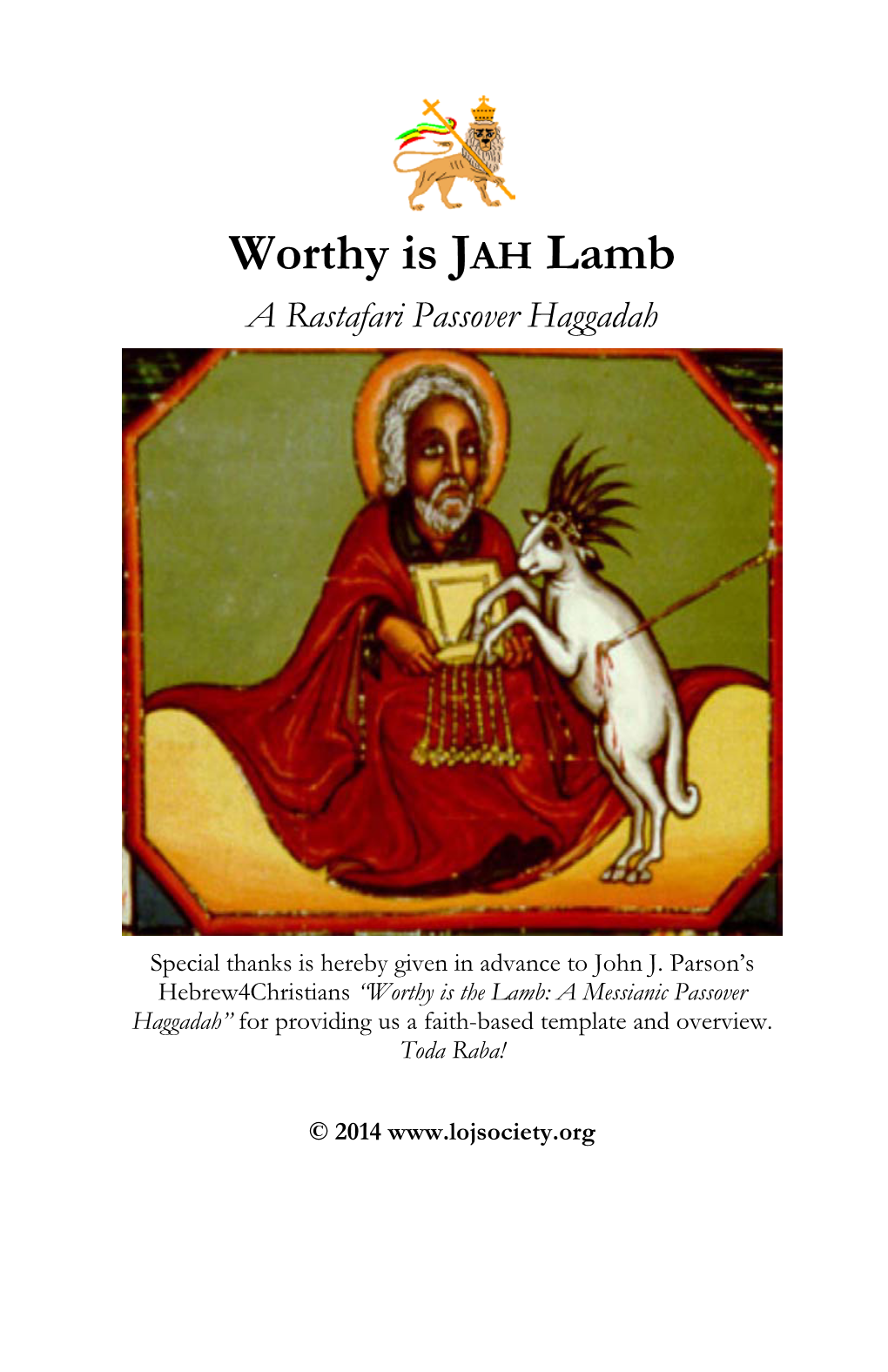 Worthy Is JAH Lamb a Rastafari Passover Haggadah