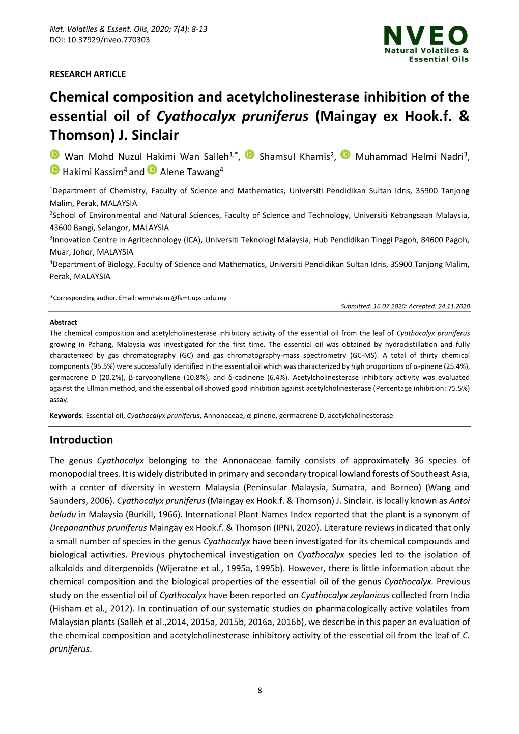 Chemical Composition and Acetylcholinesterase Inhibition of the Essential Oil of Cyathocalyx Pruniferus (Maingay Ex Hook.F
