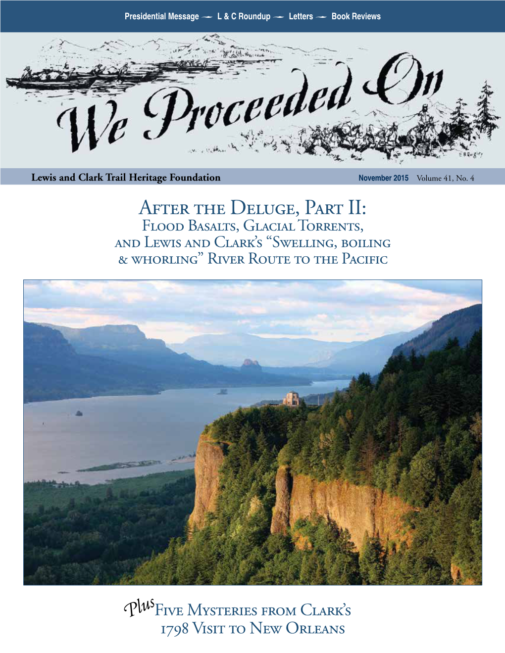 After the Deluge, Part II: Flood Basalts, Glacial Torrents, and Lewis and Clark’S “Swelling, Boiling & Whorling” River Route to the Pacific