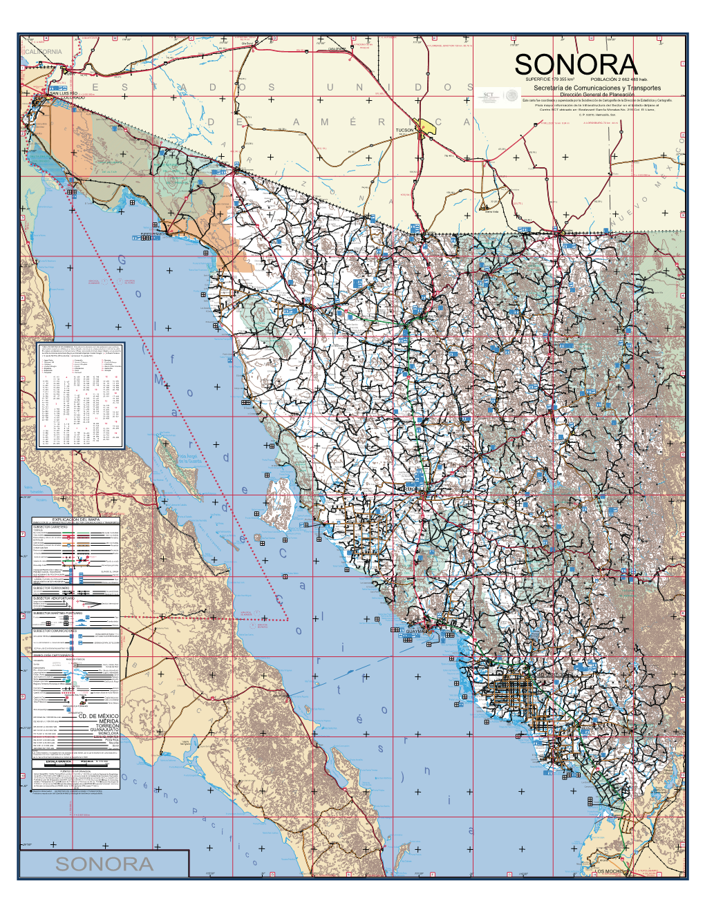 SONORA 95 SUPERFICIE 179 355 Km² POBLACIÓN 2 662 480 Hab