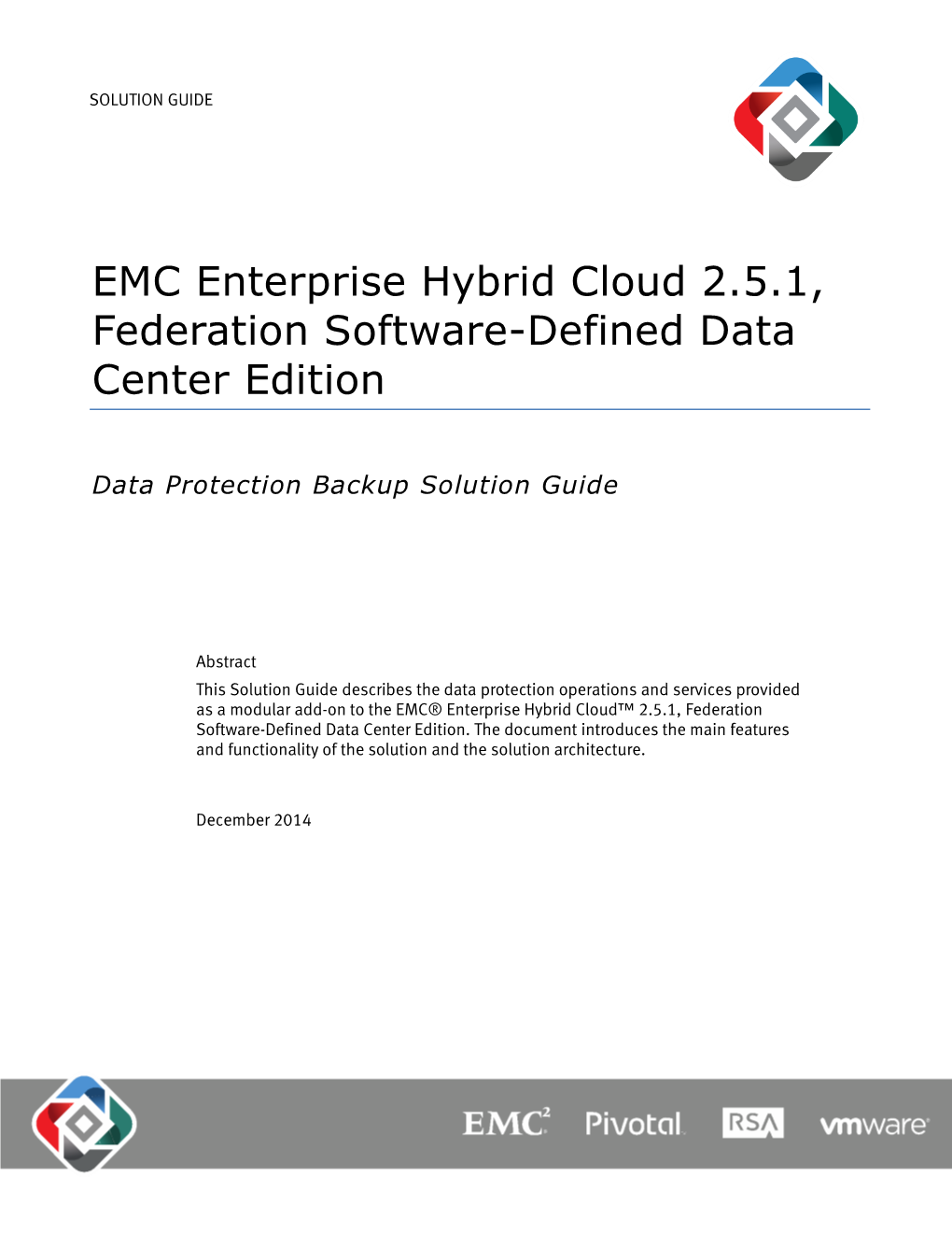 H13647: EMC EHC 2.5.1, Federation SDDC Edition Data Protection
