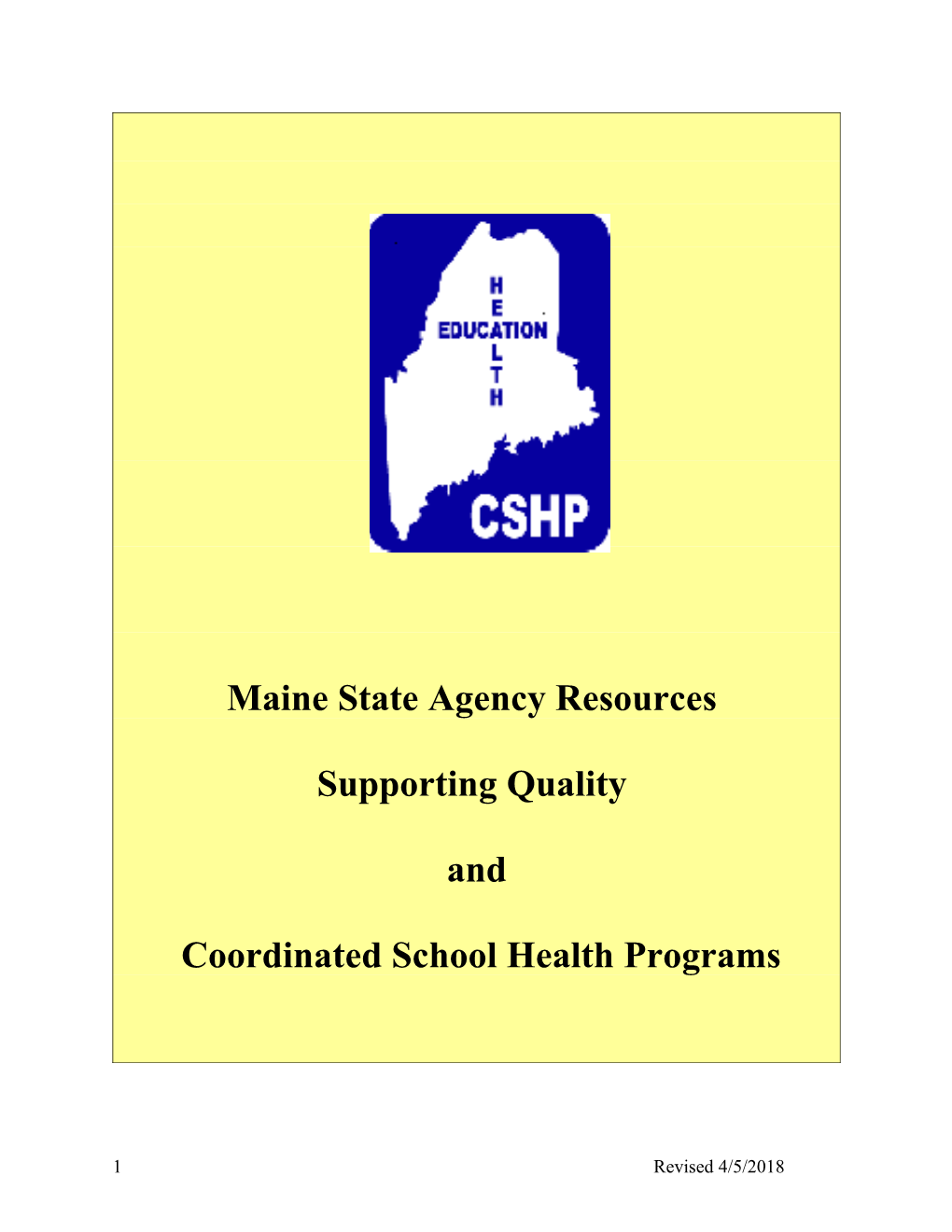 Welcome to the Maine State Agency Resource Guide