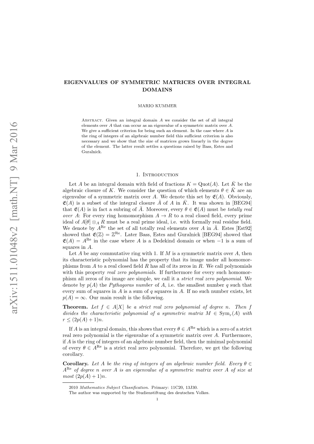 Arxiv:1511.01048V2 [Math.NT] 9 Mar 2016 If Elzr Oyoili H Ievleo Ymti Arxover Matrix Symmetric a of Eigenvalue the Is Polynomial Zero Real Fevery of R Corollary