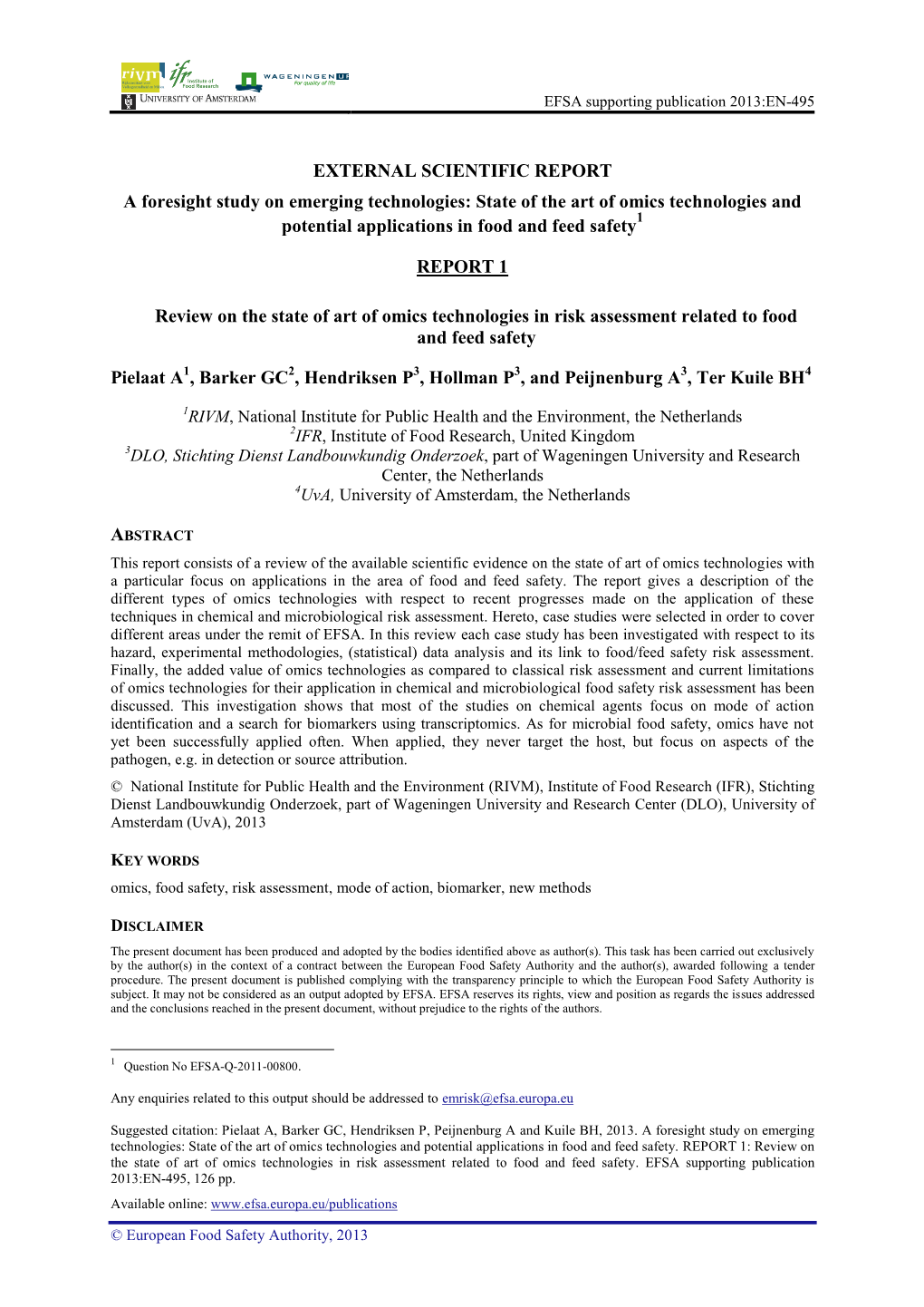 State of the Art of Omics Technologies and Potential Applications in Food and Feed Safety1