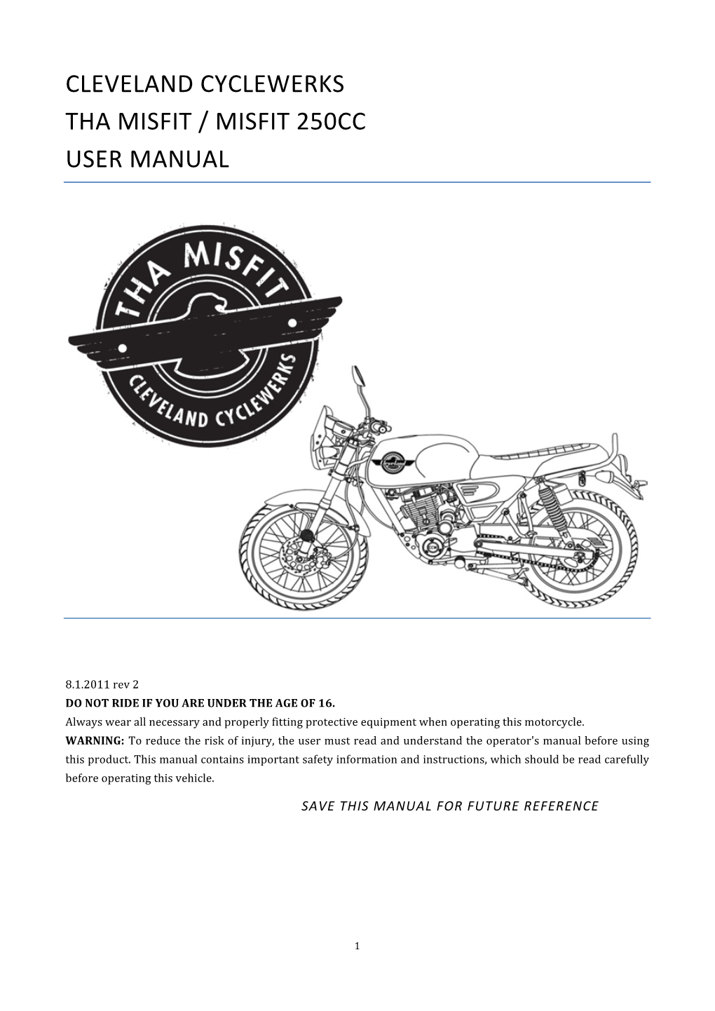 Cleveland Cyclewerks Tha Misfit / Misfit 250Cc User Manual