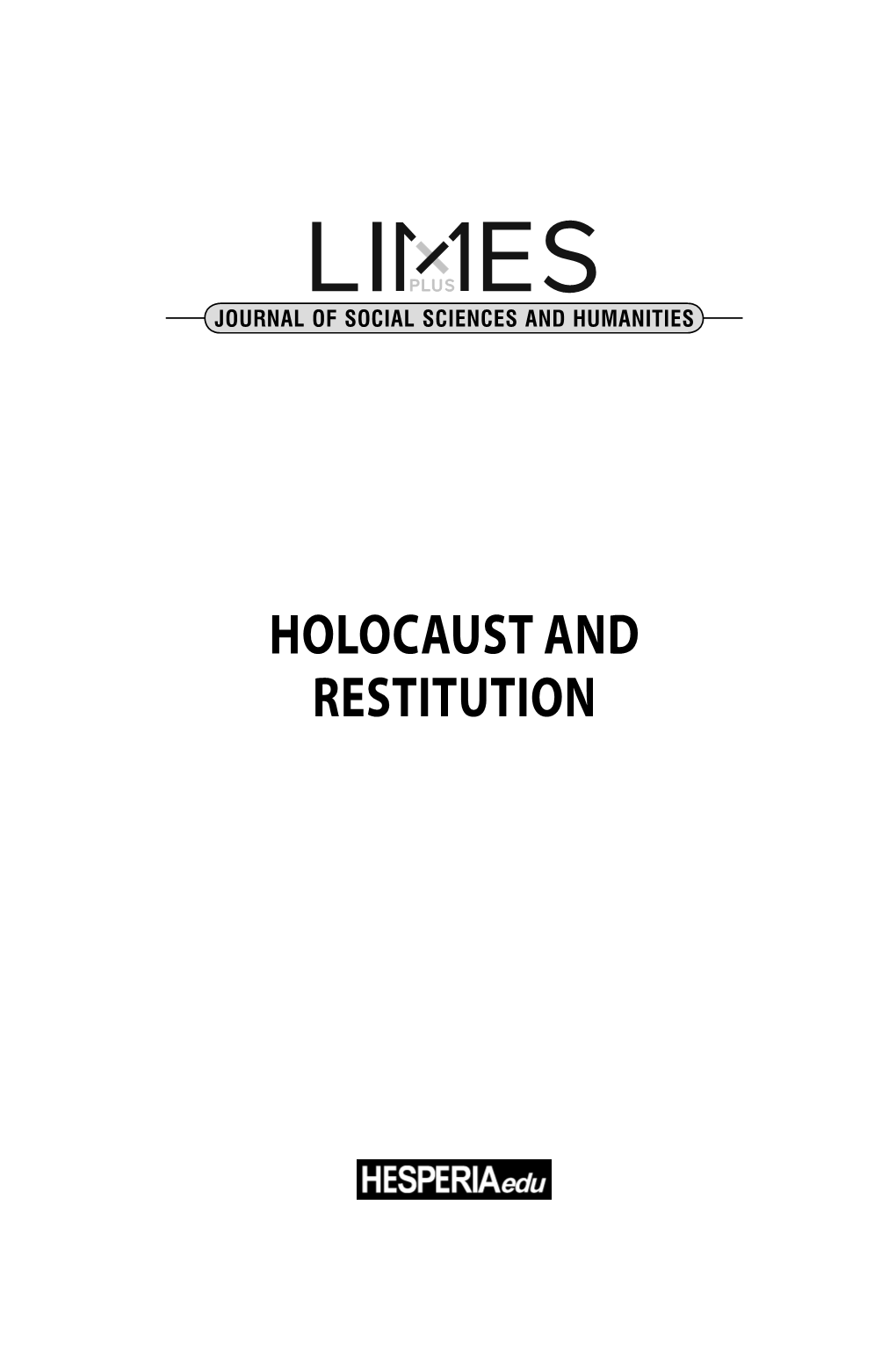 Holocaust and Restitution Authors: Journal of Social Sciences and Humanities