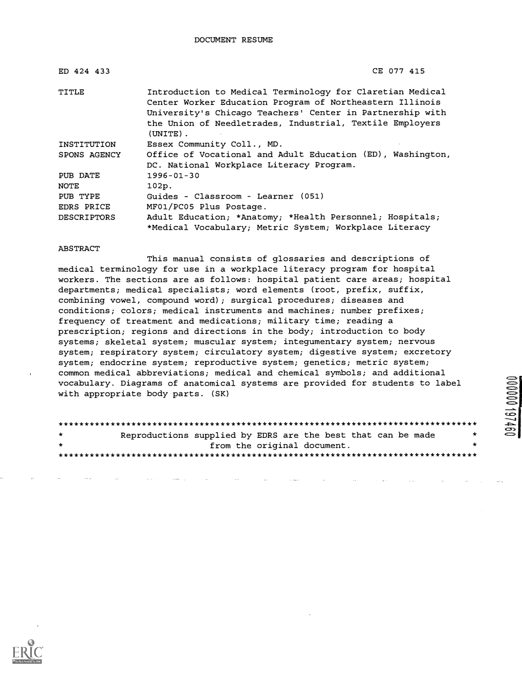 DOCUMENT RESUME Introduction to Medical Terminology for Claretian Medical Center Worker Education Program of Northeastern Illino