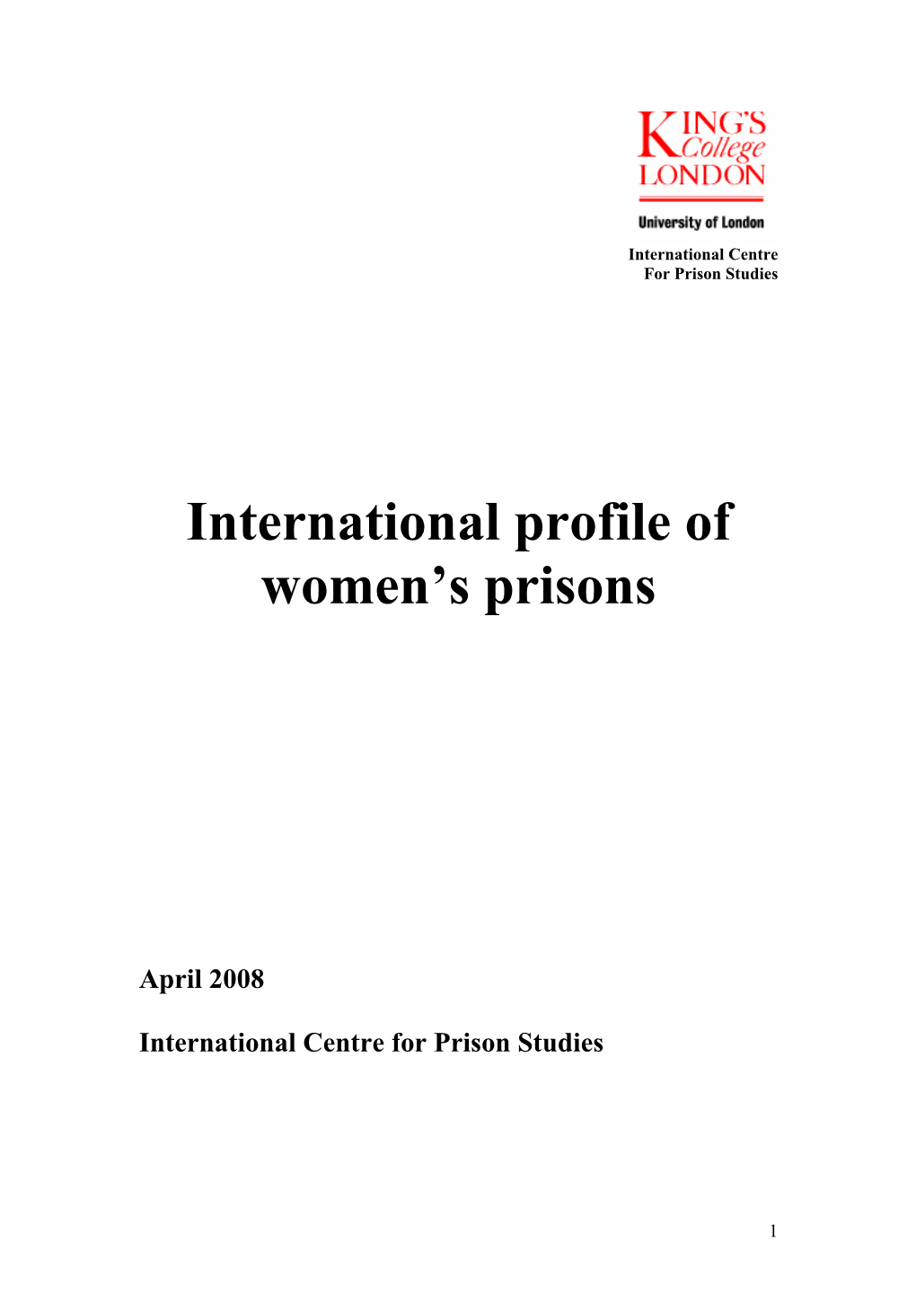 International Profile of Women's Prisons