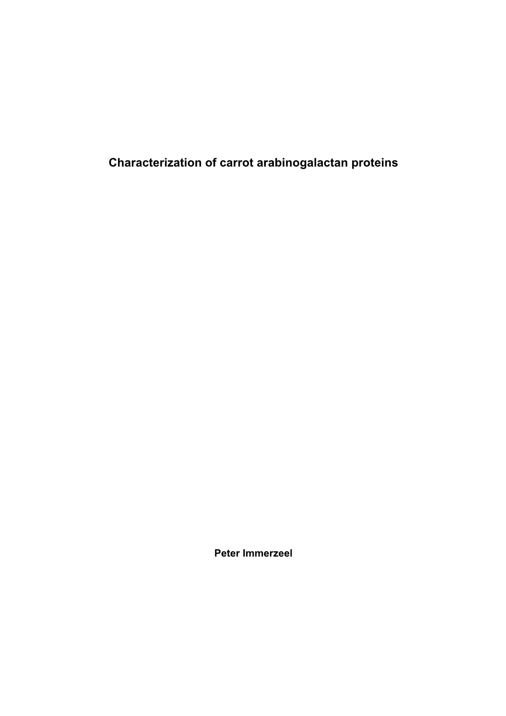 Characterization of Carrot Arabinogalactan Proteins