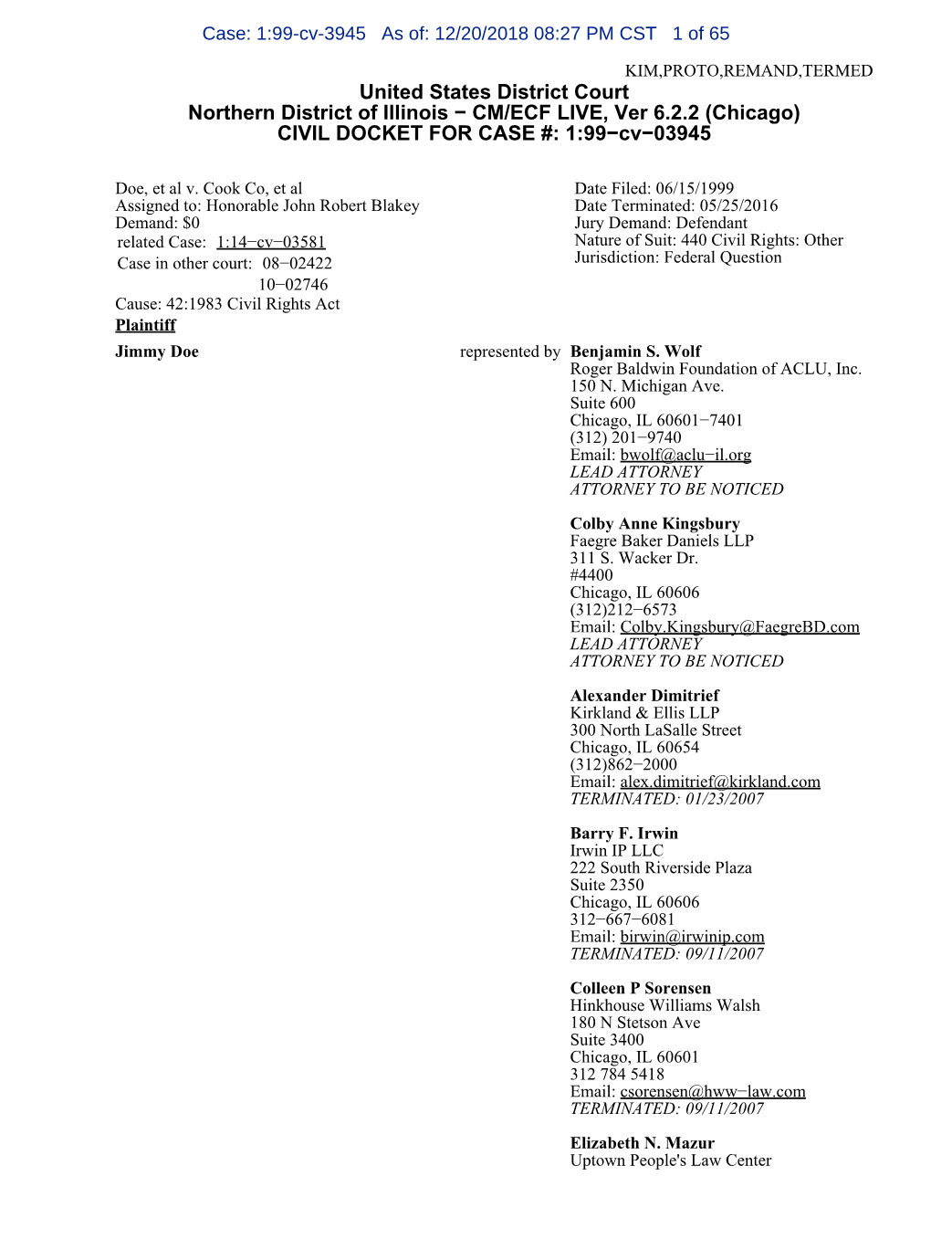 Case: 1:99-Cv-3945 As Of: 12/20/2018 08:27 PM CST 1 of 65