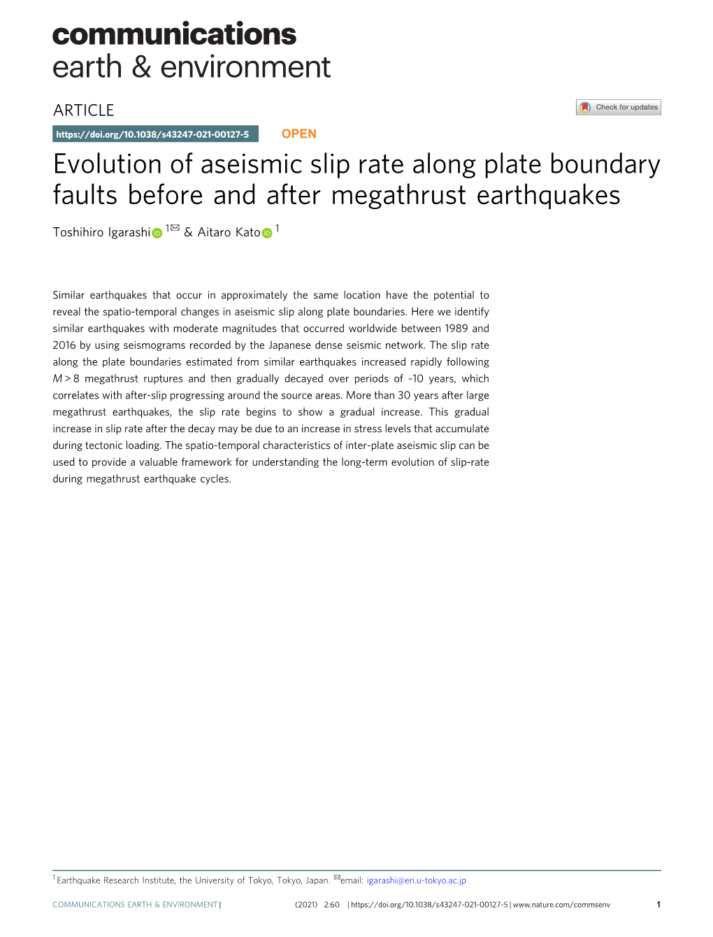 Evolution of Aseismic Slip Rate Along Plate Boundary Faults Before and After Megathrust Earthquakes ✉ Toshihiro Igarashi 1 & Aitaro Kato 1