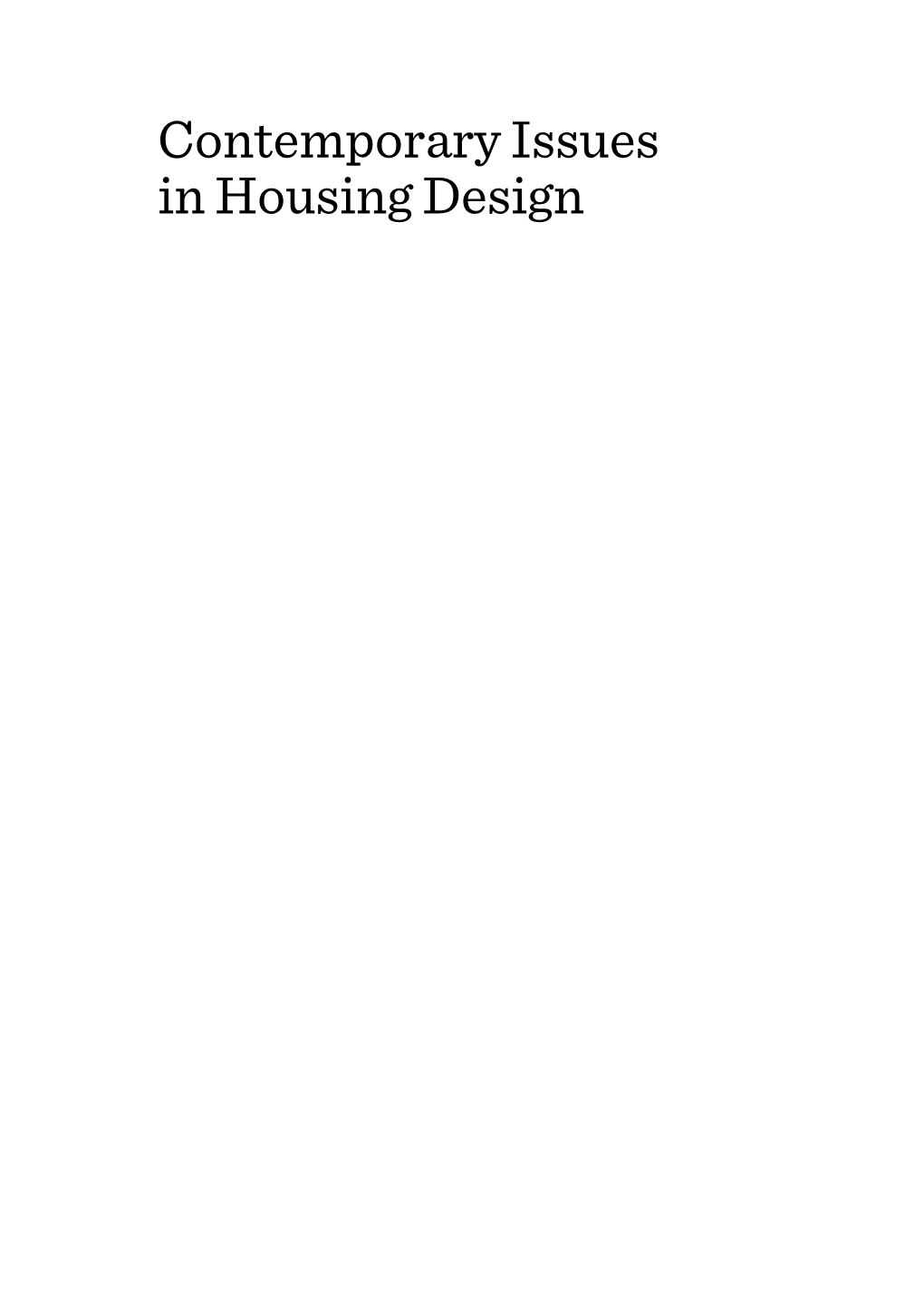 Contemporary Issues in Housing Design