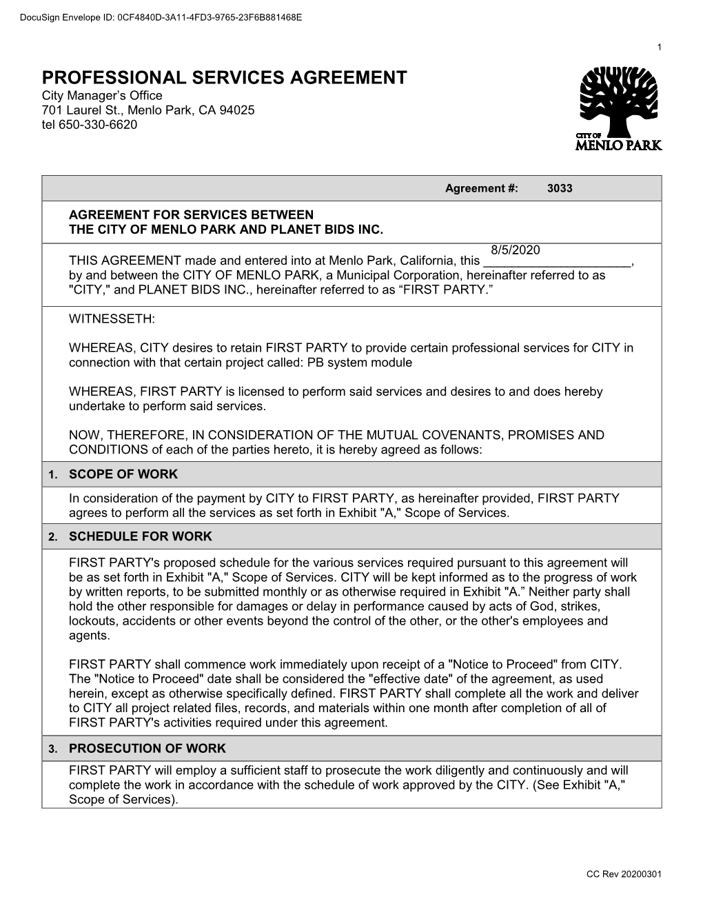 PROFESSIONAL SERVICES AGREEMENT City Manager’S Office 701 Laurel St., Menlo Park, CA 94025 Tel 650-330-6620