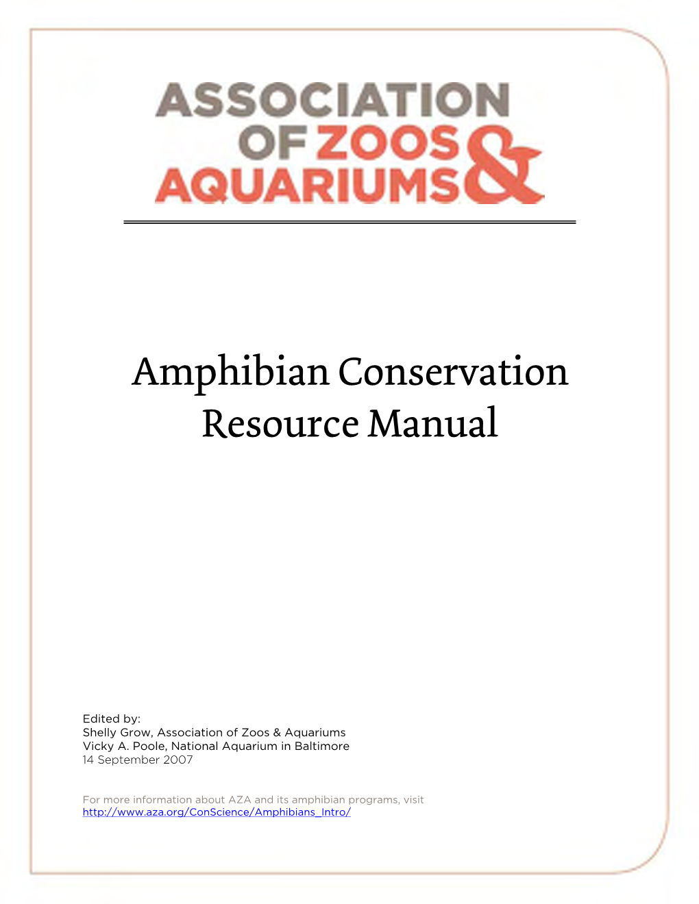 Amphibian Conservation Resource Manual