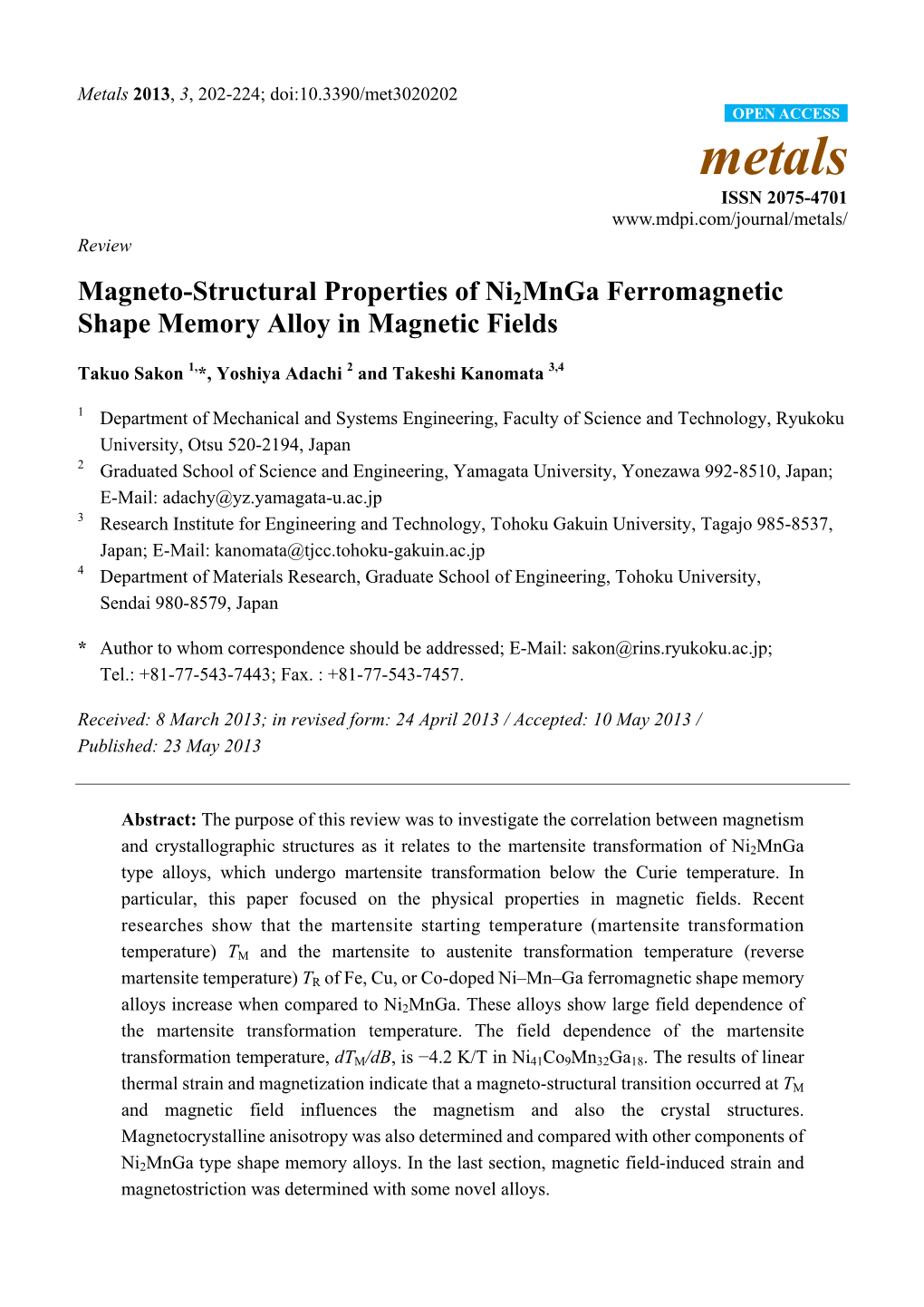 Magneto-Structural Properties of Ni2mnga Ferromagnetic Shape Memory Alloy in Magnetic Fields