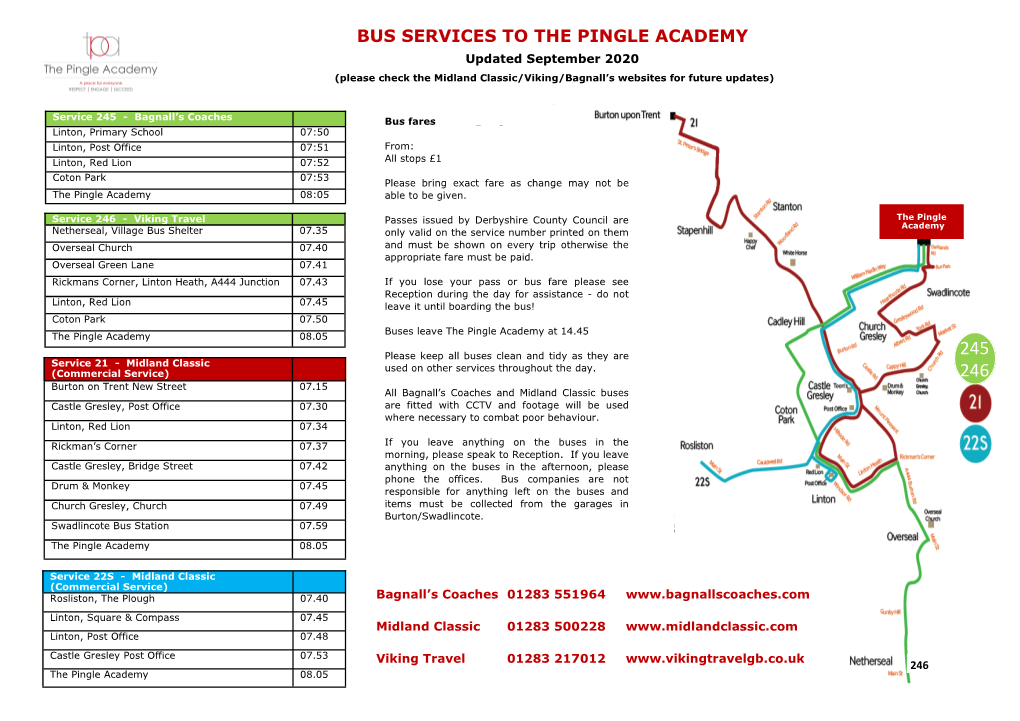 BUS SERVICES to the PINGLE ACADEMY Updated September 2020 (Please Check the Midland Classic/Viking/Bagnall’S Websites for Future Updates)