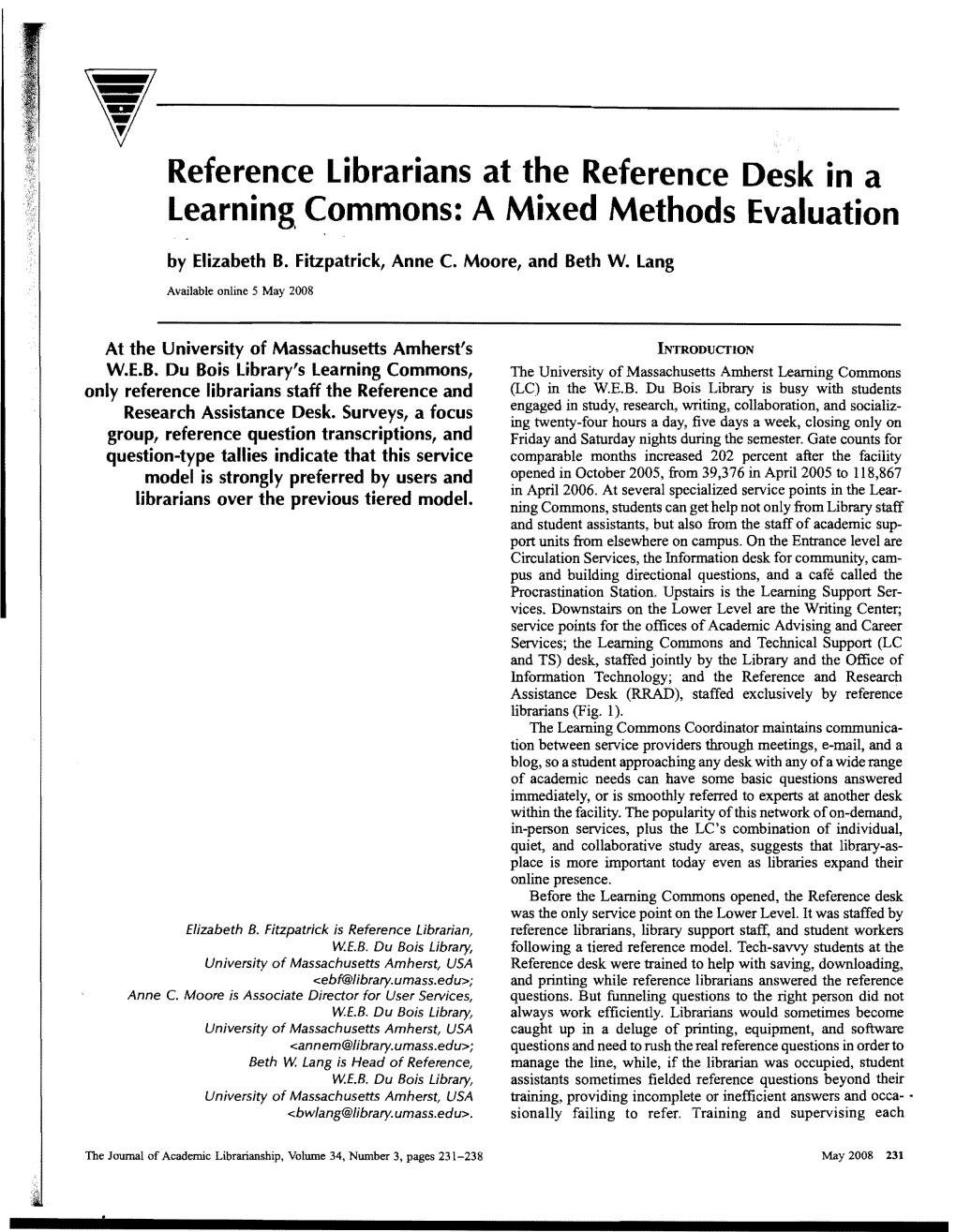 Reference Librarians at the Reference Desk in a Learning, Commons: a Mixed Methods Evaluation