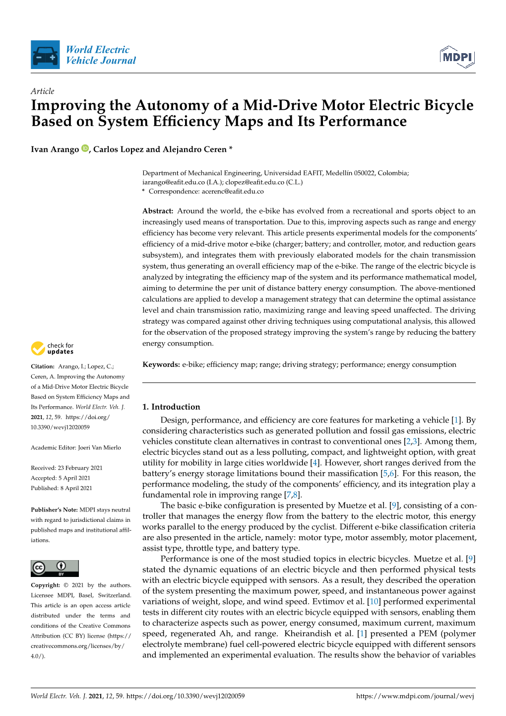 Improving the Autonomy of a Mid-Drive Motor Electric Bicycle Based on System Efﬁciency Maps and Its Performance