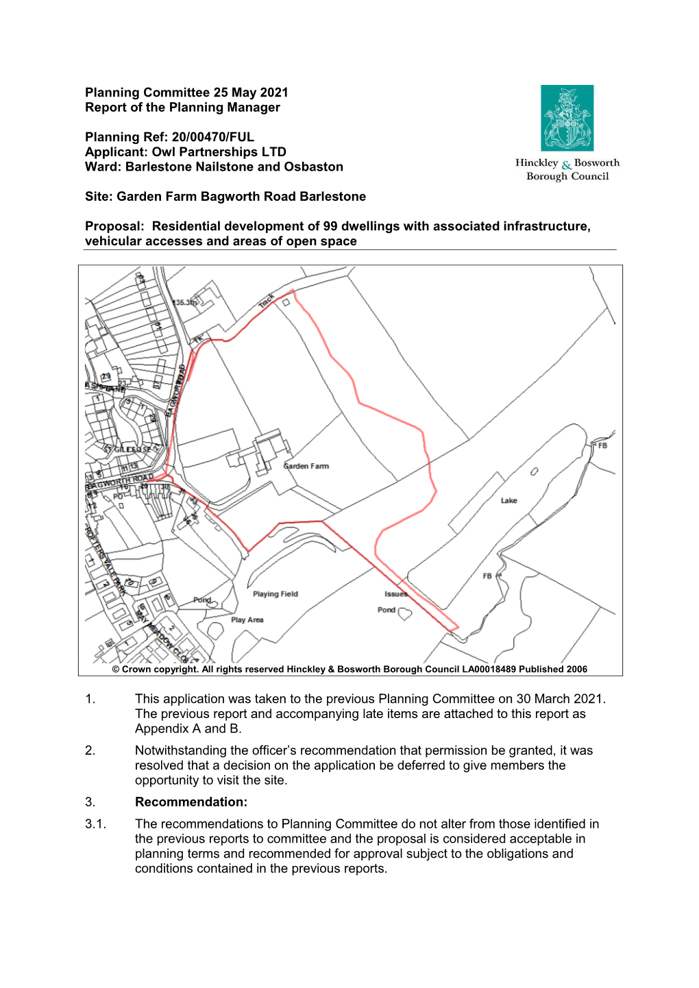 Planning Committee 25 May 2021 Report of the Planning Manager