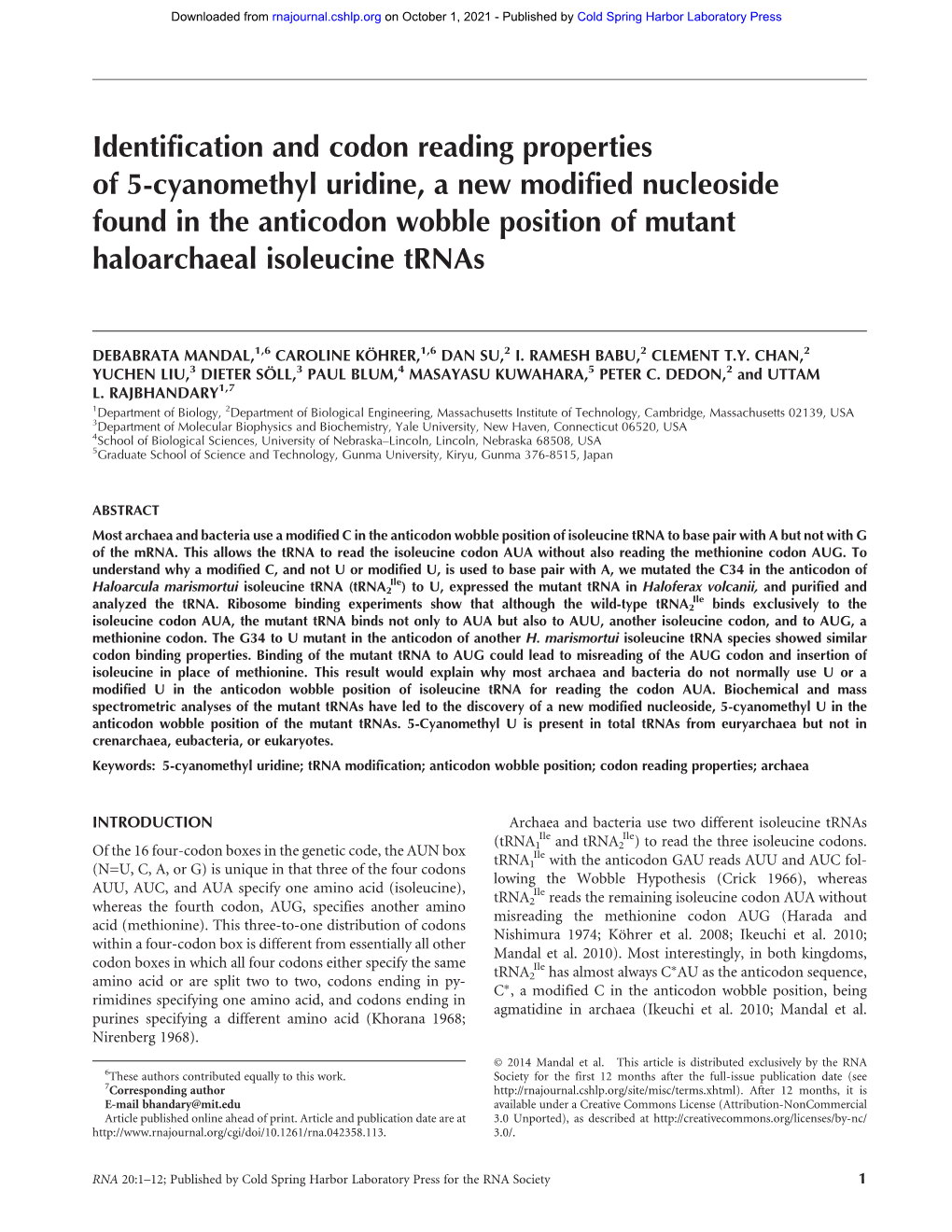 Identification and Codon Reading Properties of 5-Cyanomethyl Uridine, a New Modified Nucleoside Found in the Anticodon Wobble Po