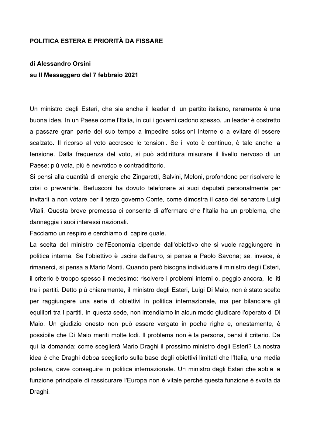 POLITICA ESTERA E PRIORITÀ DA FISSARE Di Alessandro Orsini Su Il Messaggero Del 7 Febbraio 2021