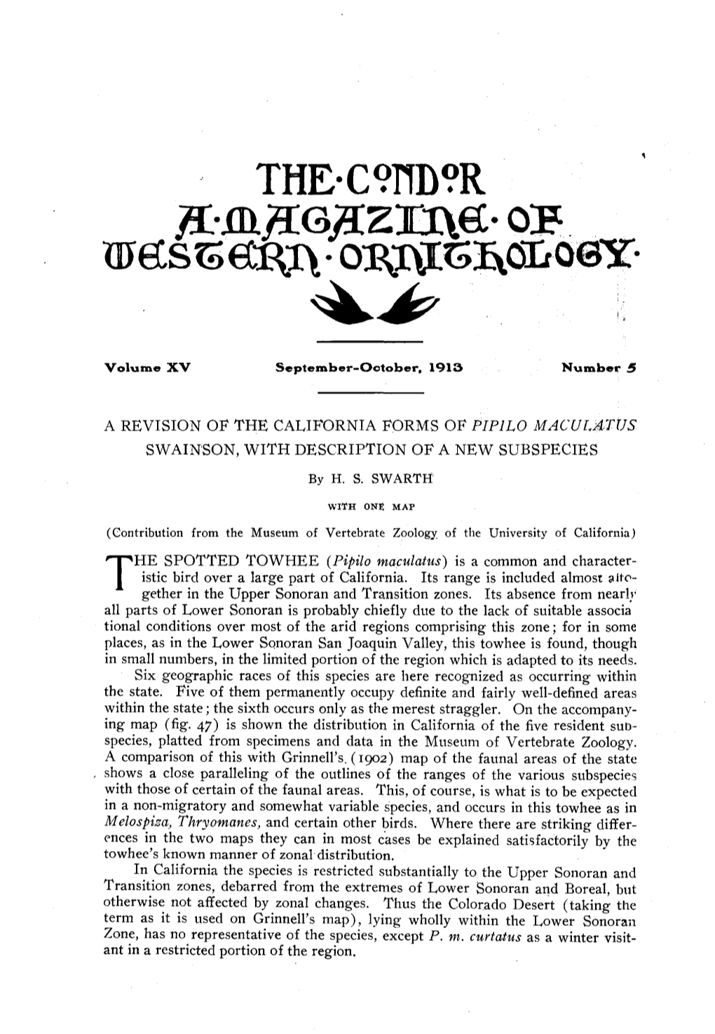 A Revision of the California Forms of Pipilo Maculatus Swainson, With