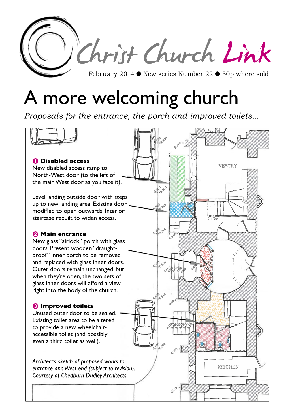 A More Welcoming Church Proposals for the Entrance, the Porch and Improved Toilets