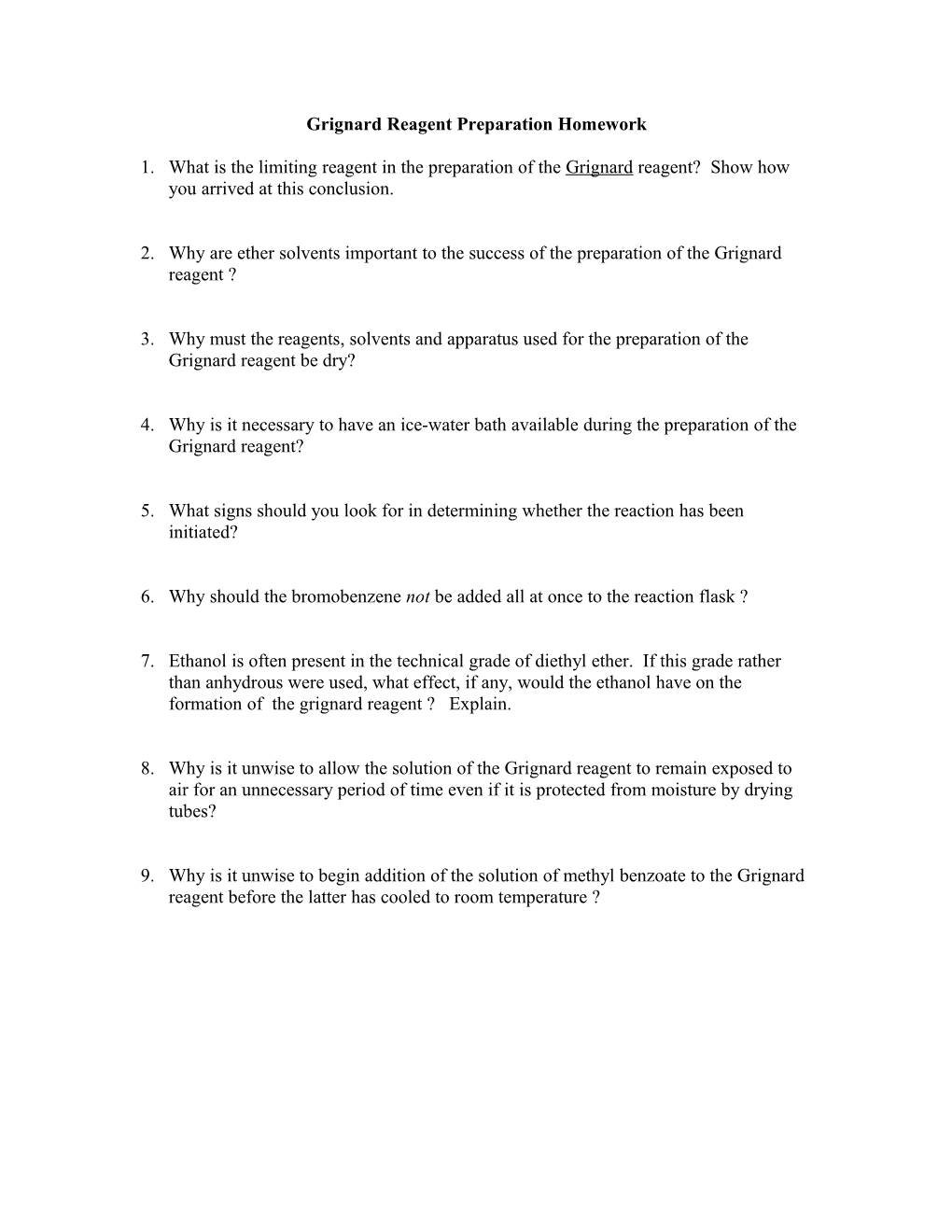 Grignard Reagent Preparation Homework